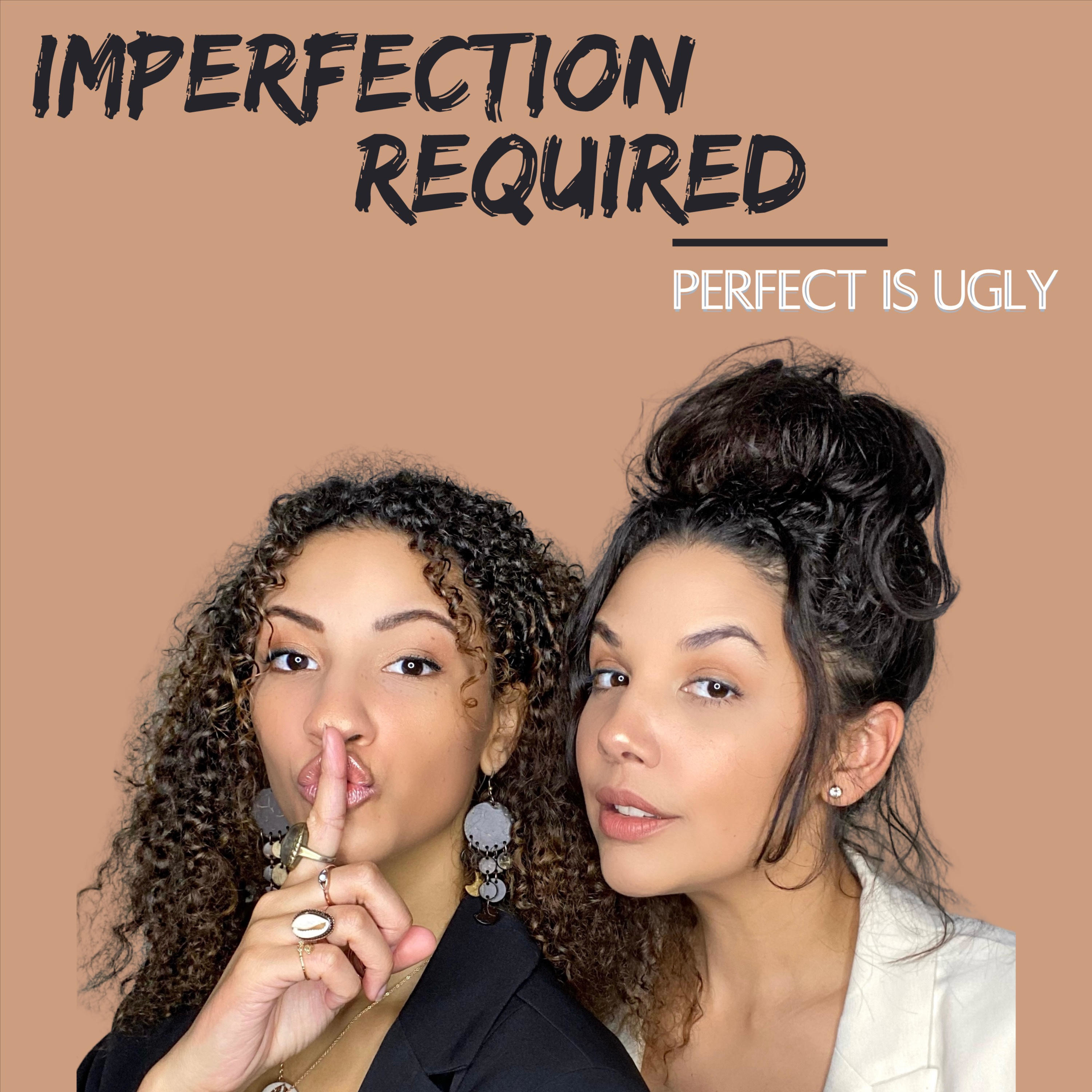 Imperfection Required