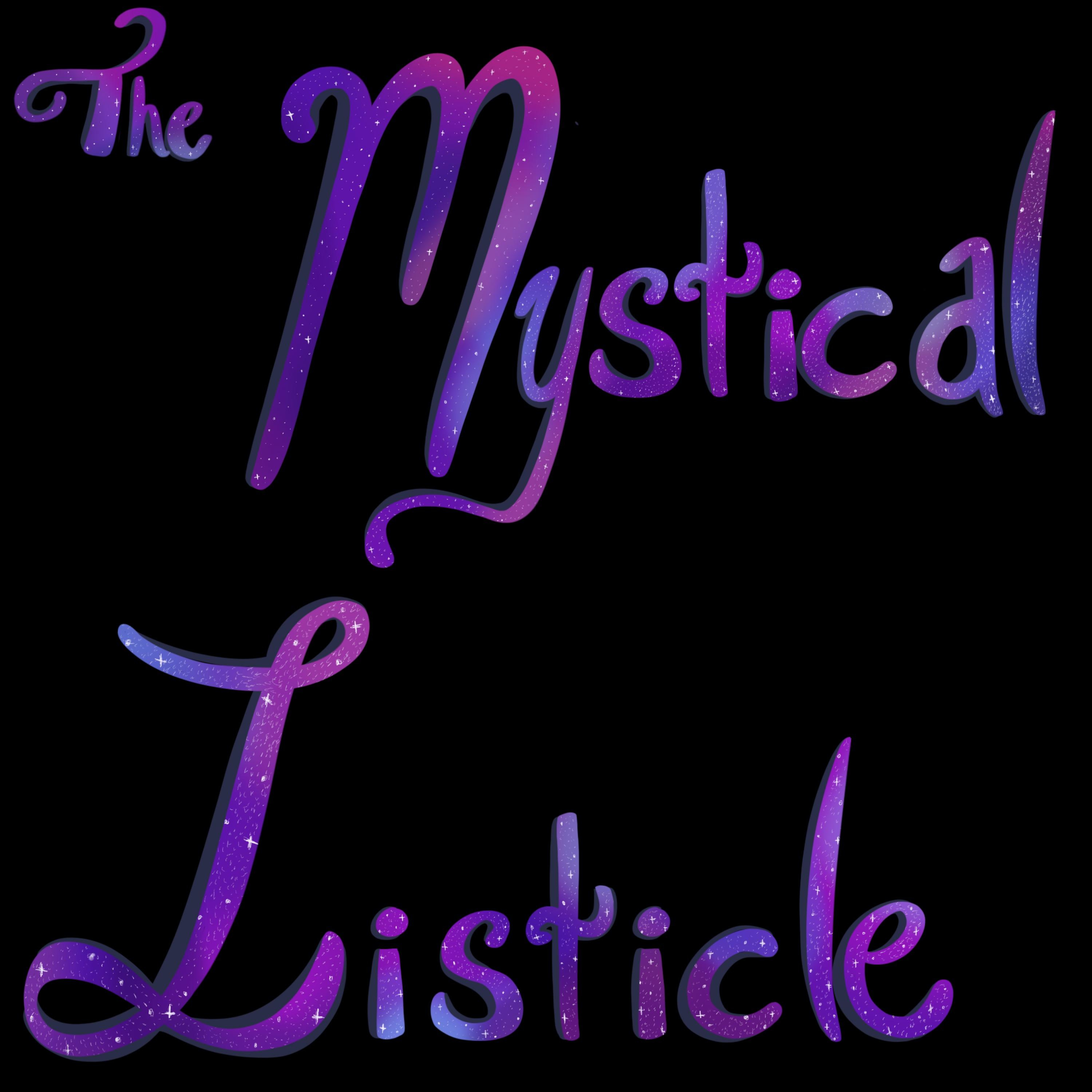 Mystical Listicle Podcast
