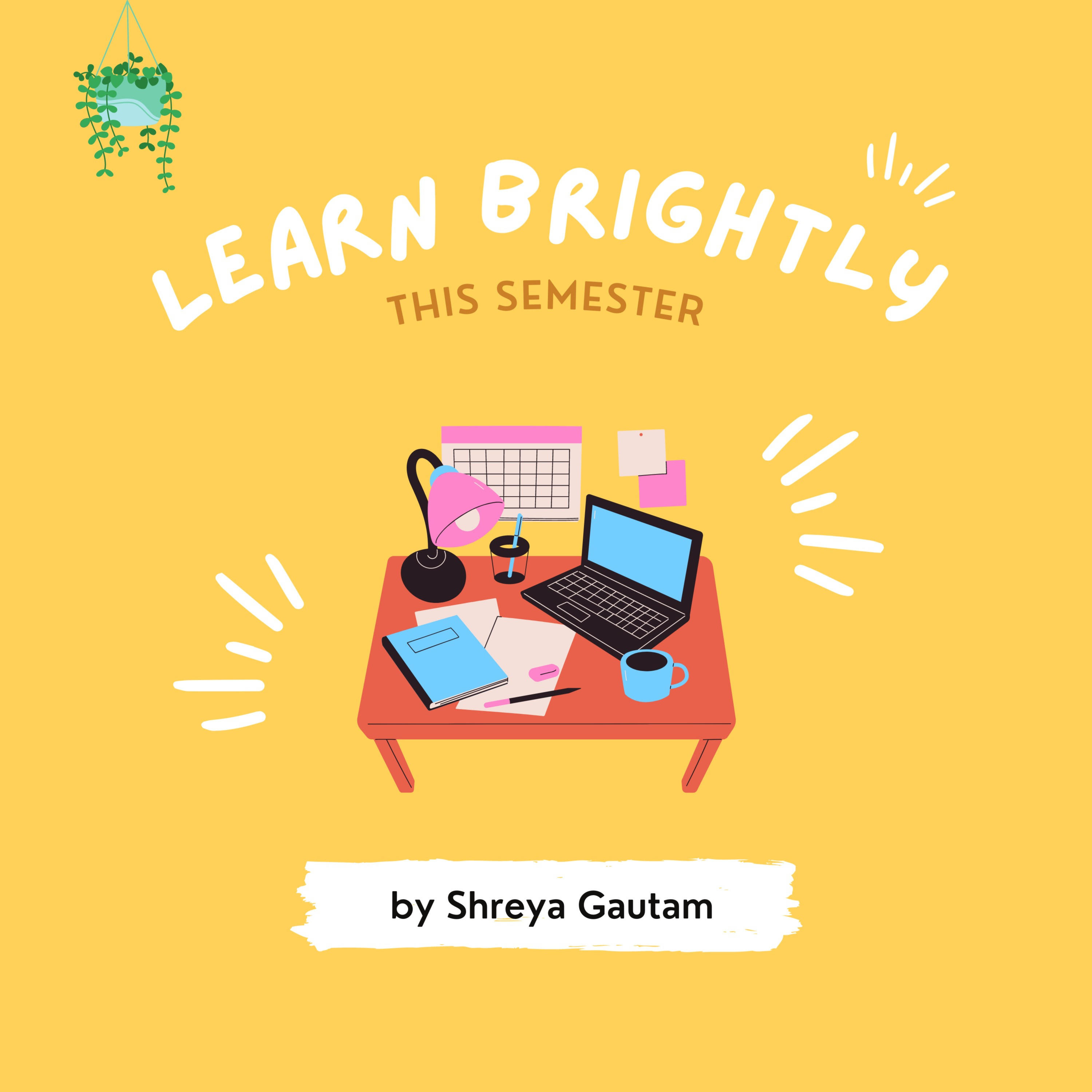 Learn Brightly this Semester