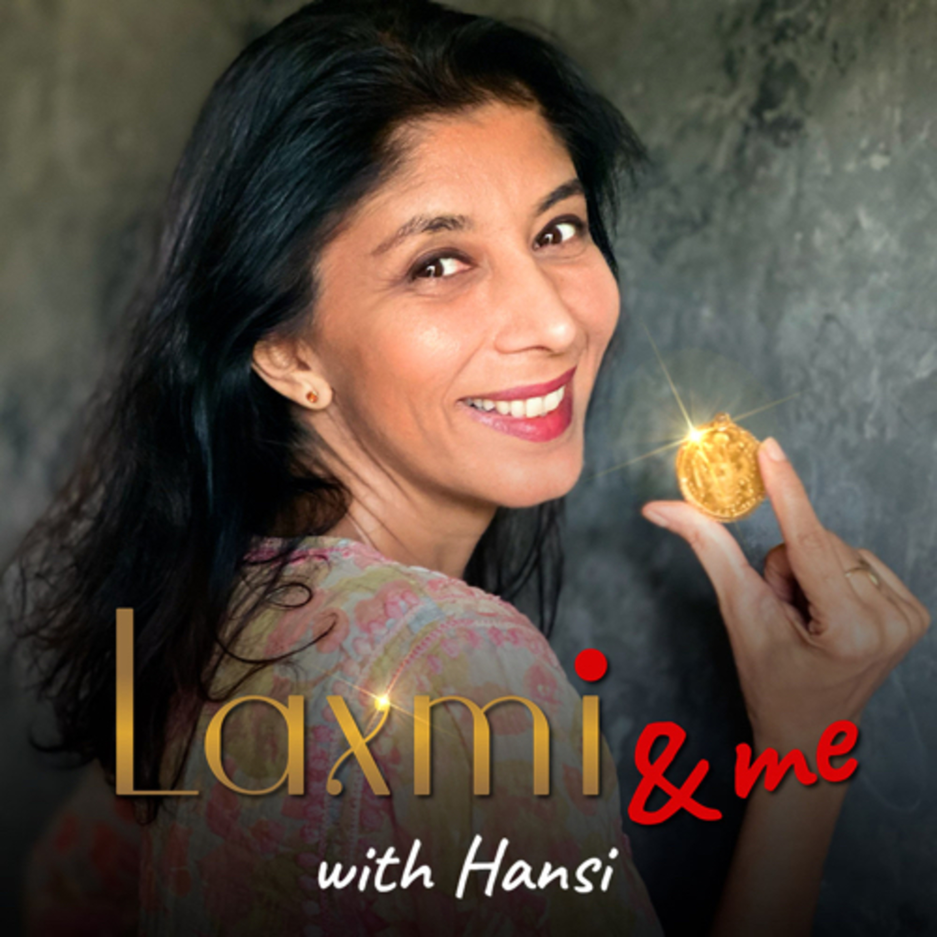 Laxmi & me - with Hansi podcast artwork