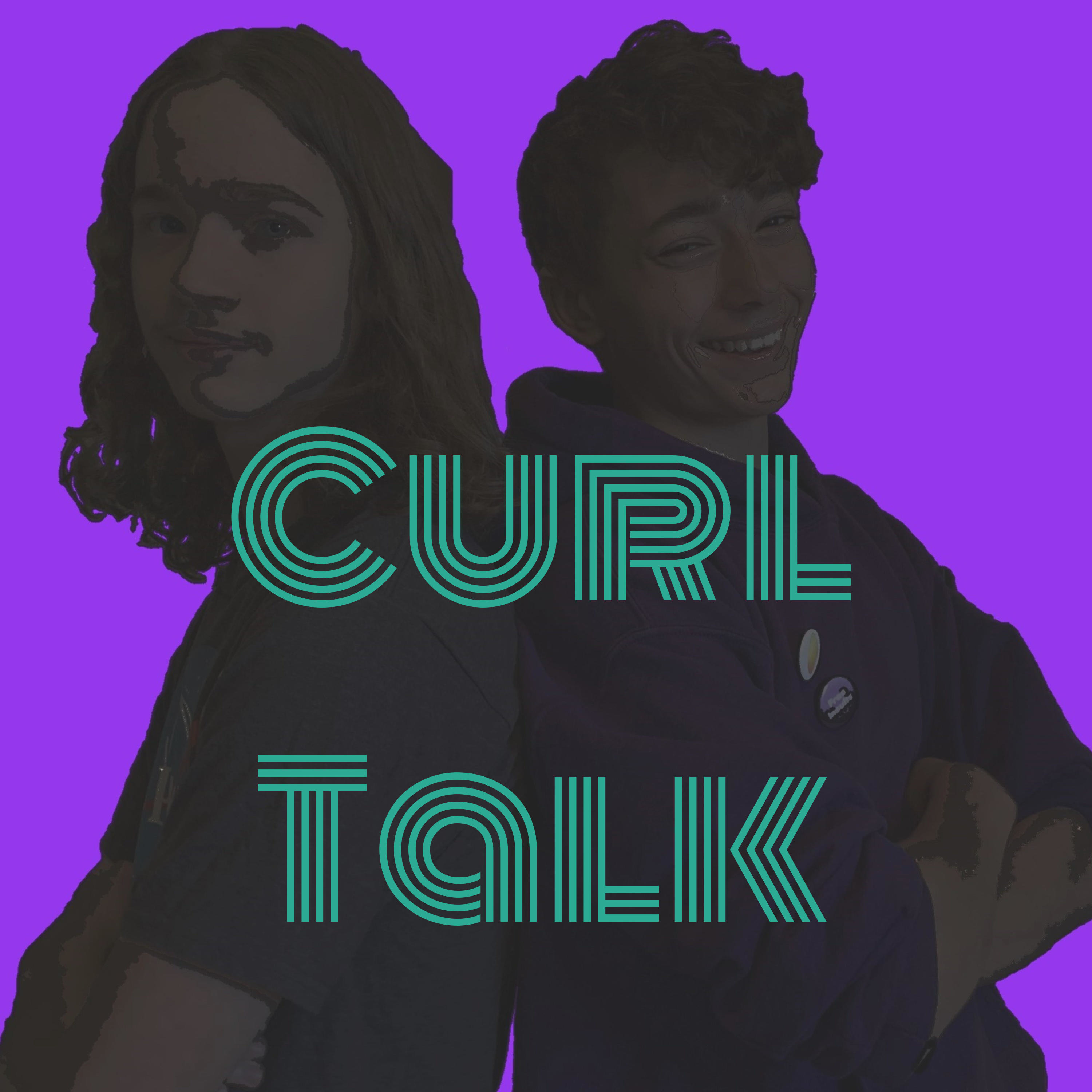 Curl Talk
