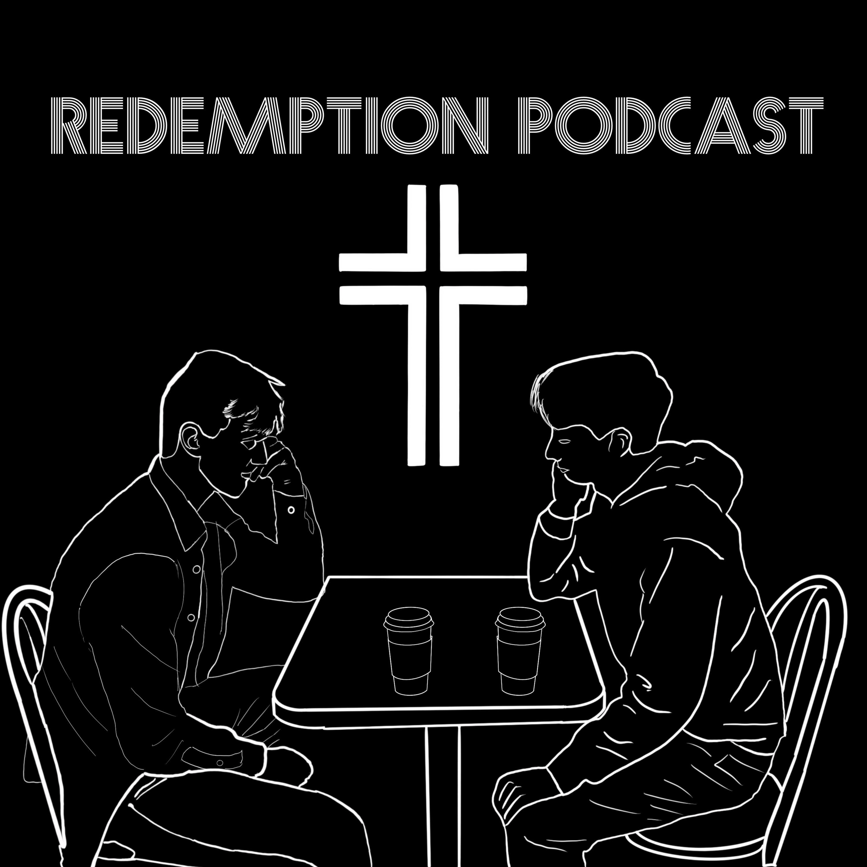 Redemption Podcast