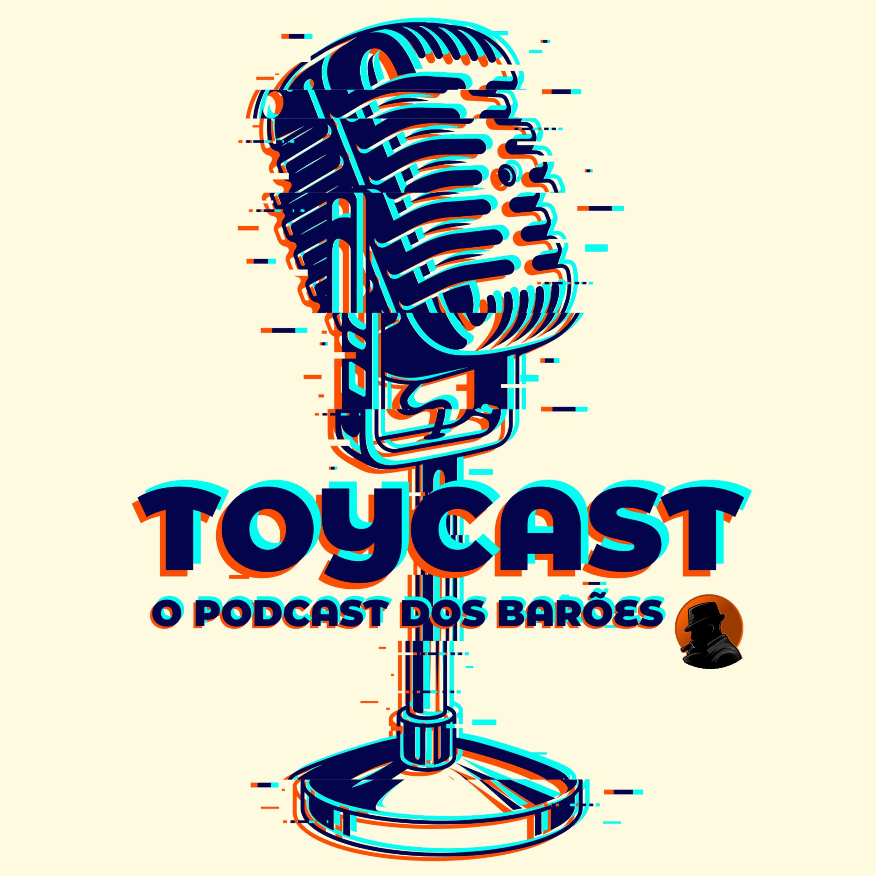 ToyCast - O Podcast dos Barões podcast artwork