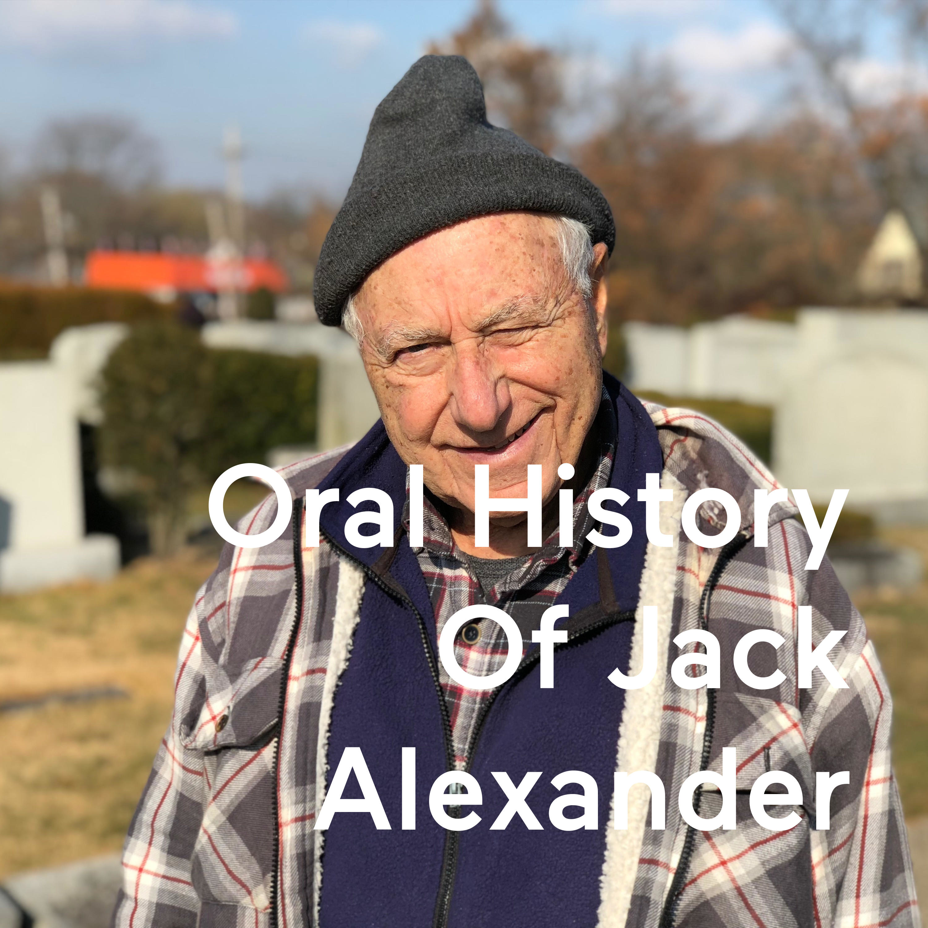 Oral History Of Jack Alexander