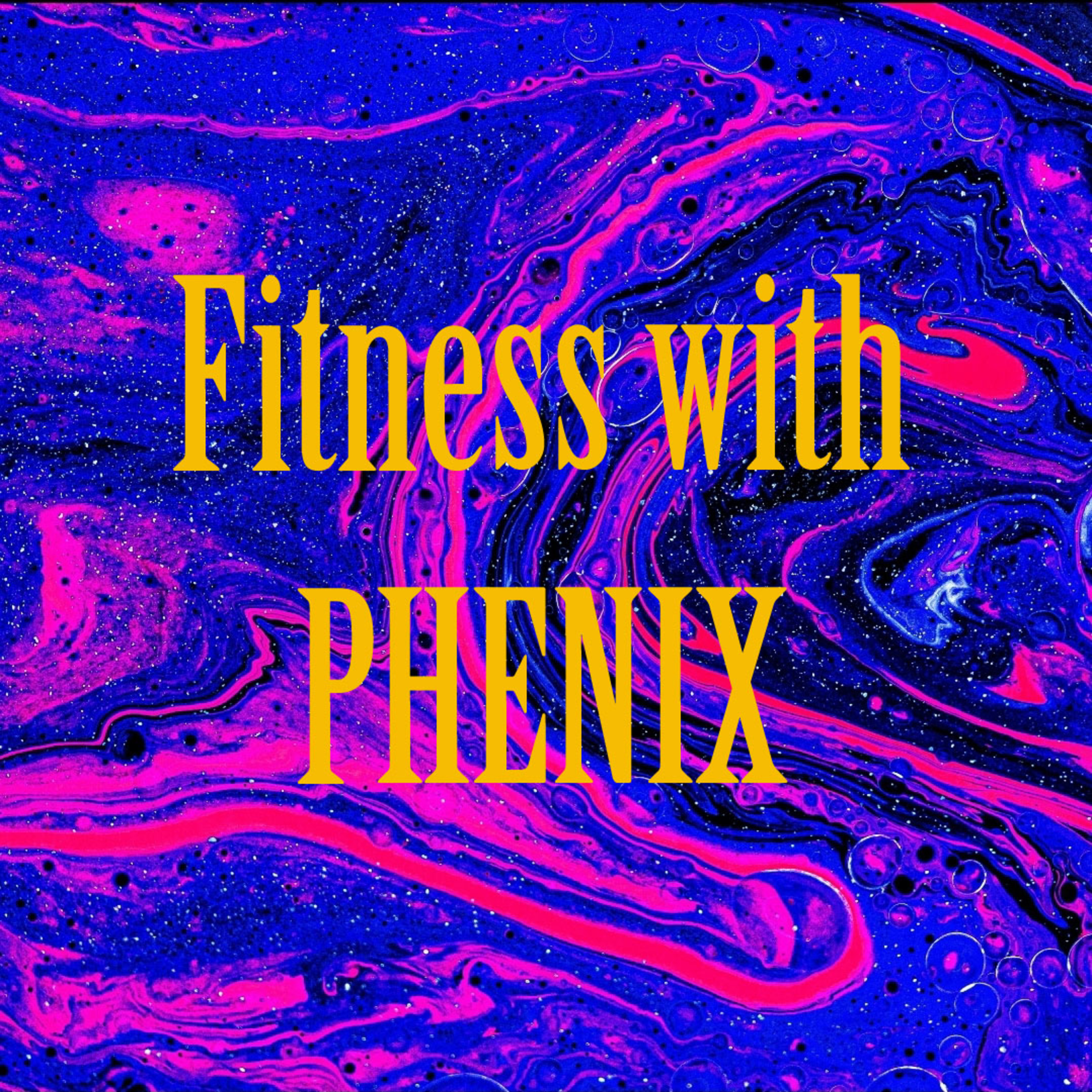 FitnesswithPhenix 
