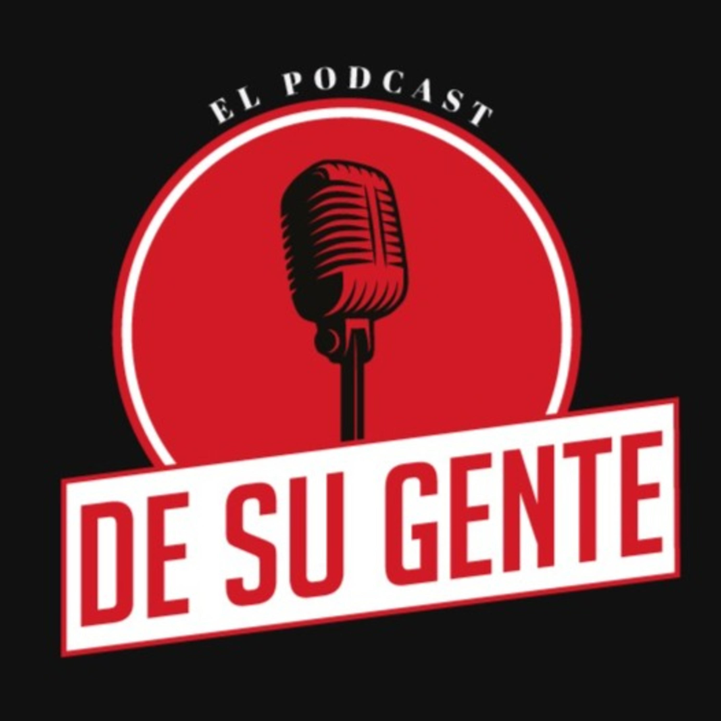 El Podcast de su Gente