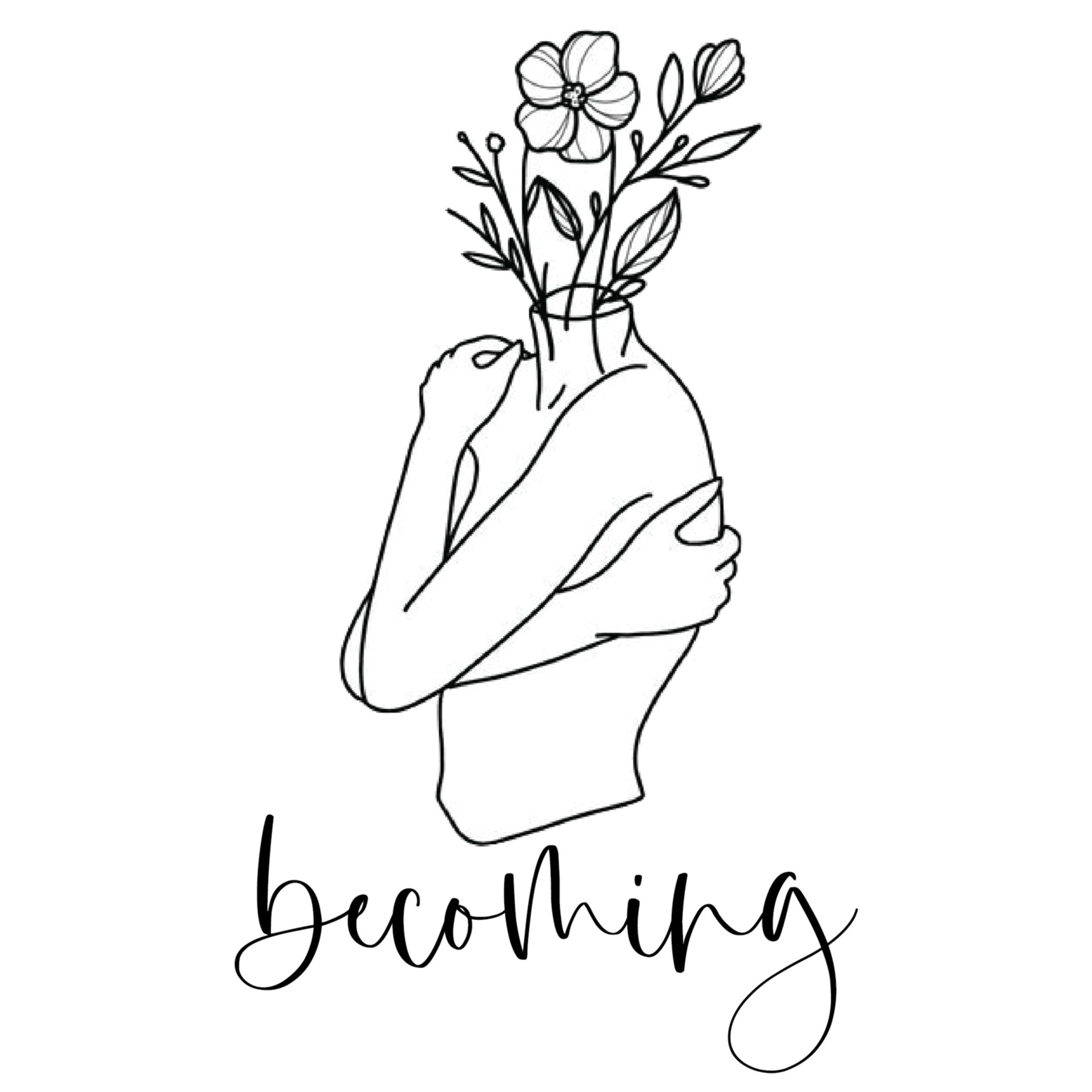 Becoming
