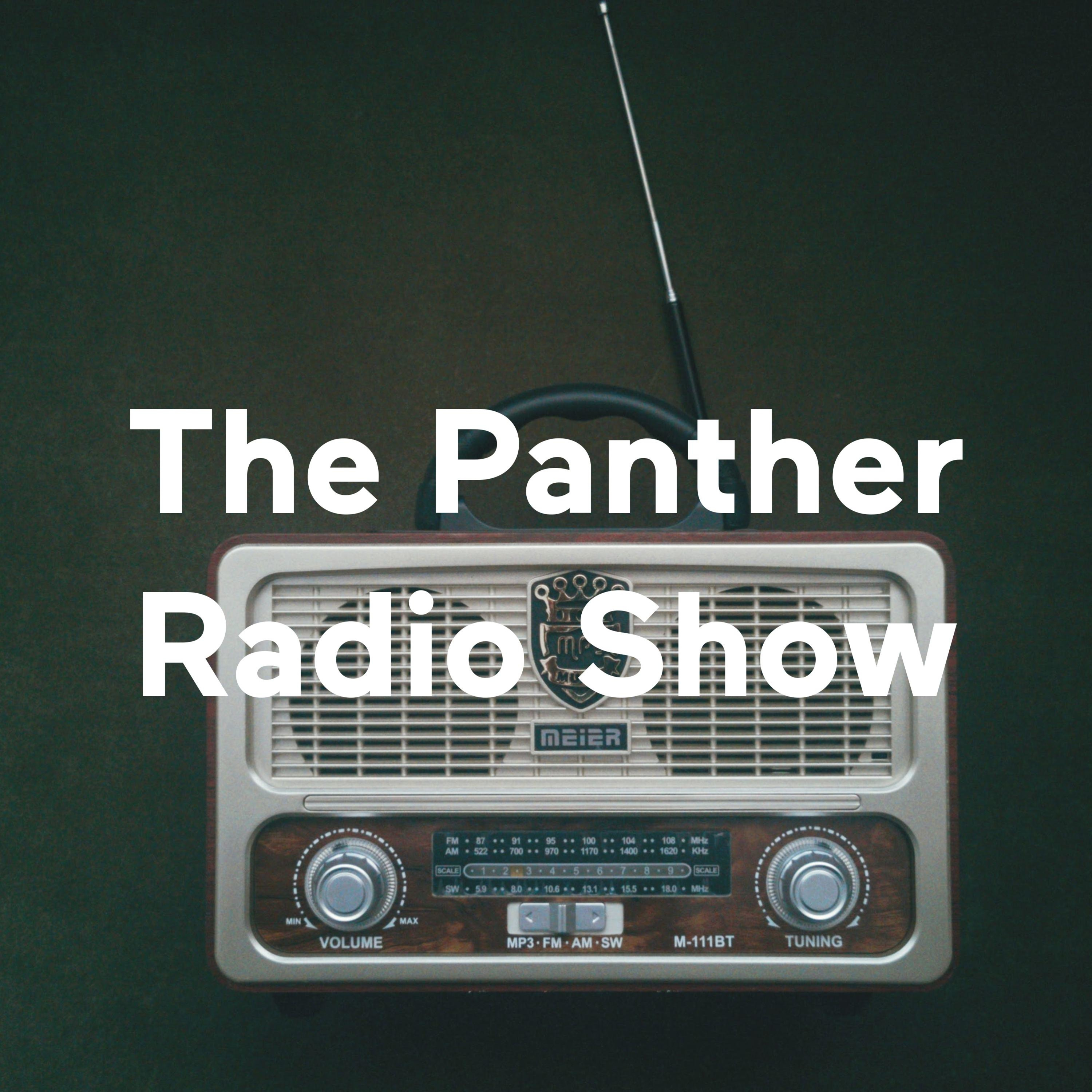 The Panther Radio Show