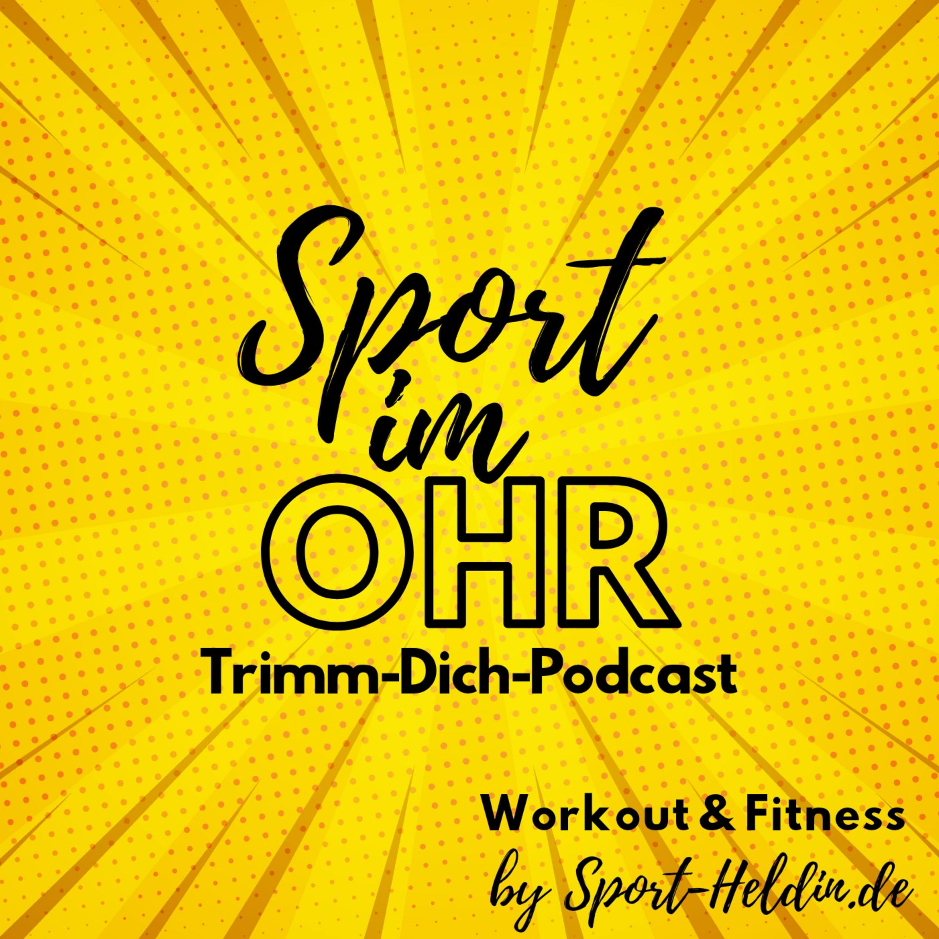 Sport im Ohr - Dein Workout Podcast