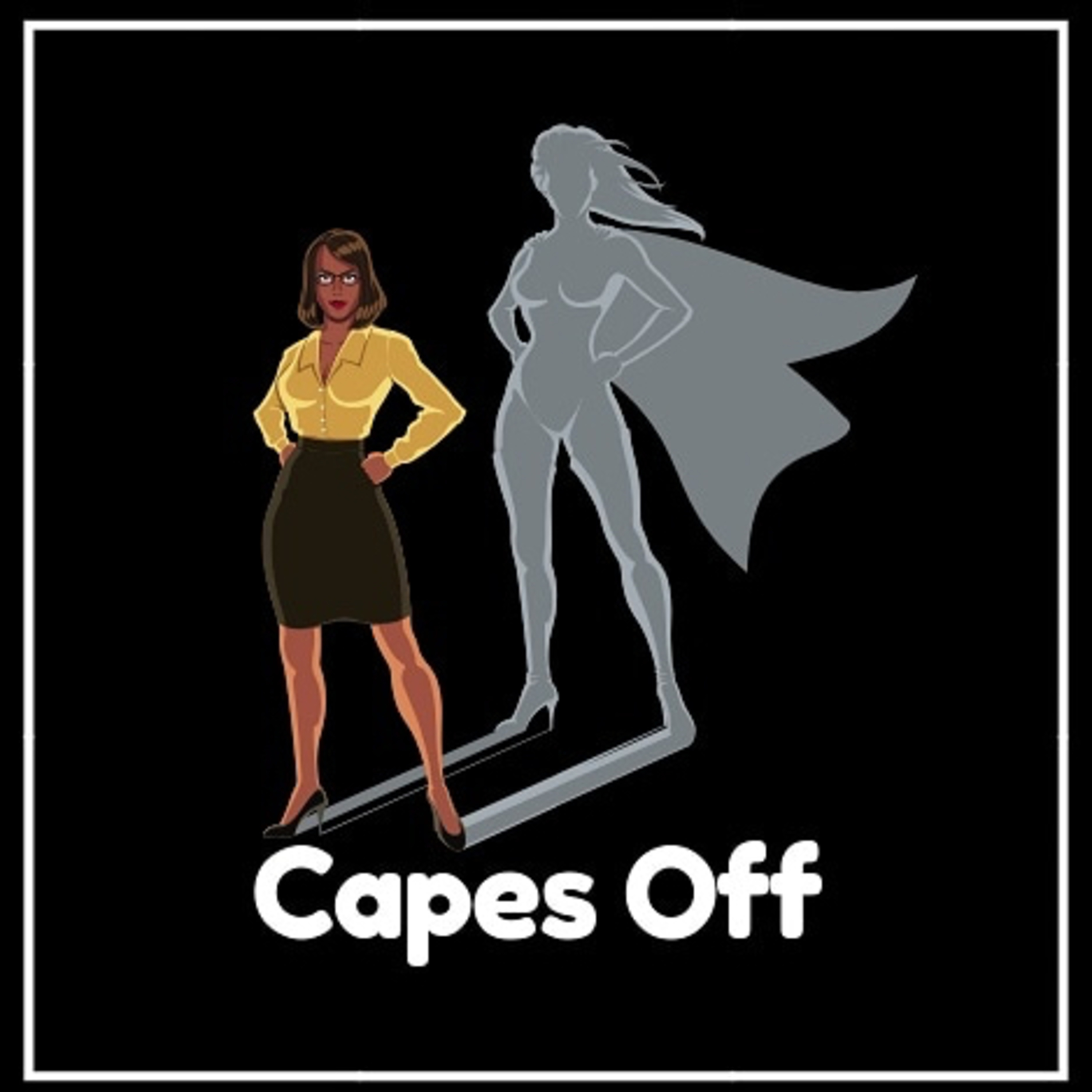 Capes Off