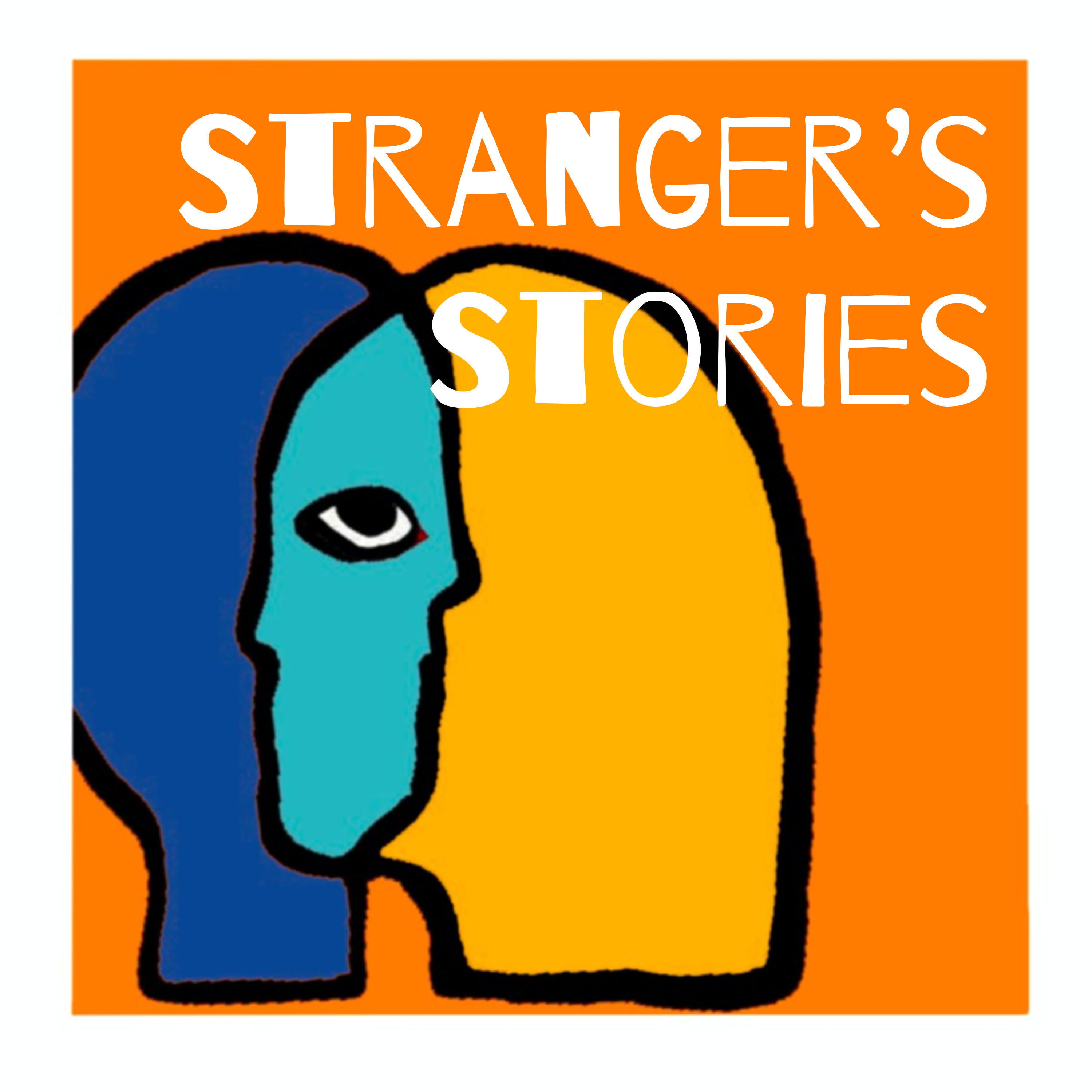 Logo of the podcast Stranger's Stories Podcast Stranger's Stories