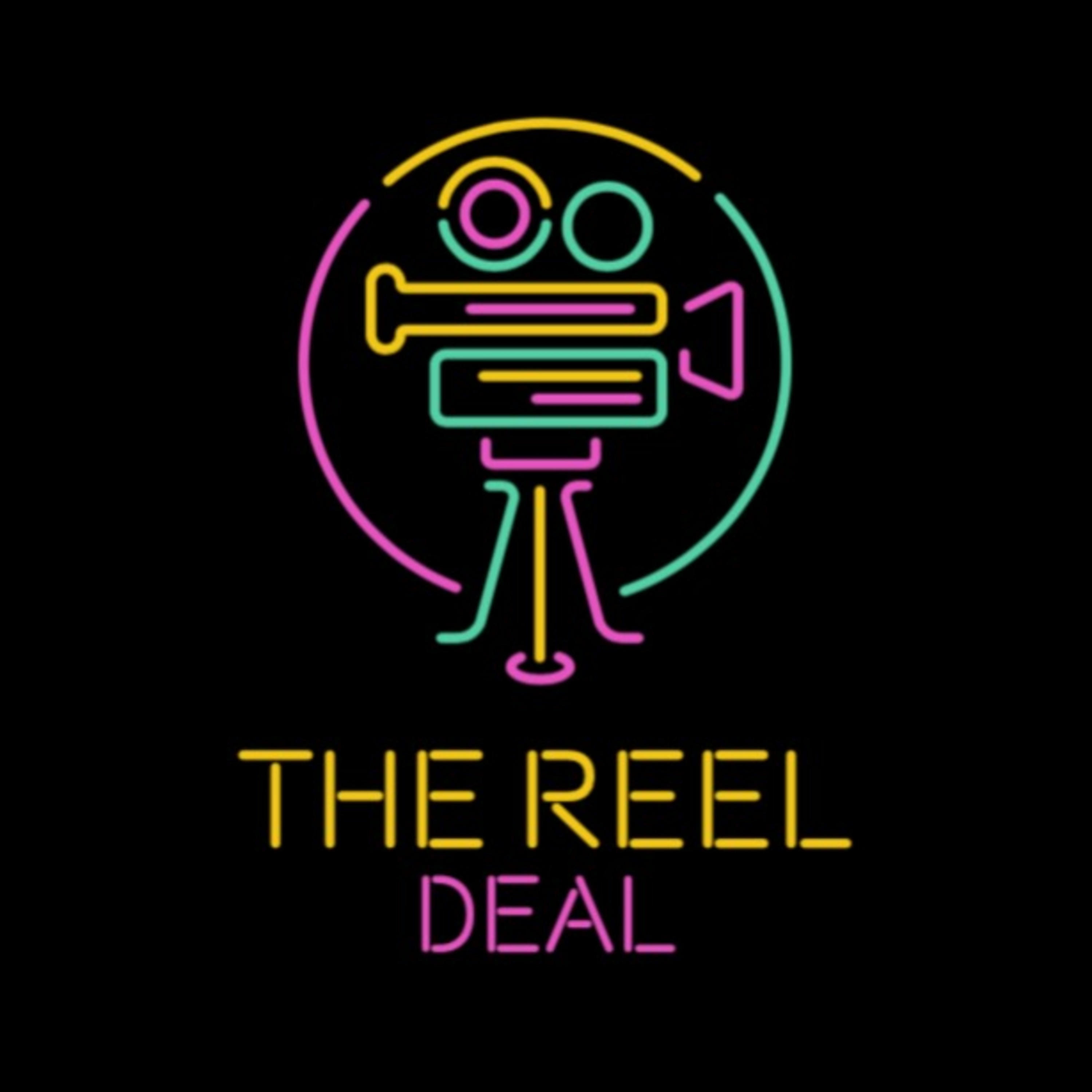 The Reel Deal Podcast