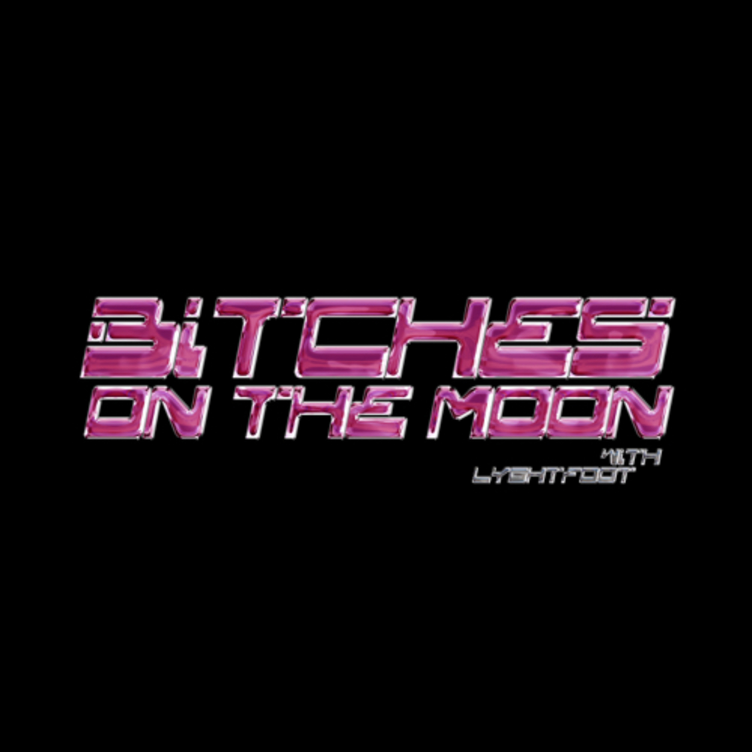 Bitches on the Moon cover art