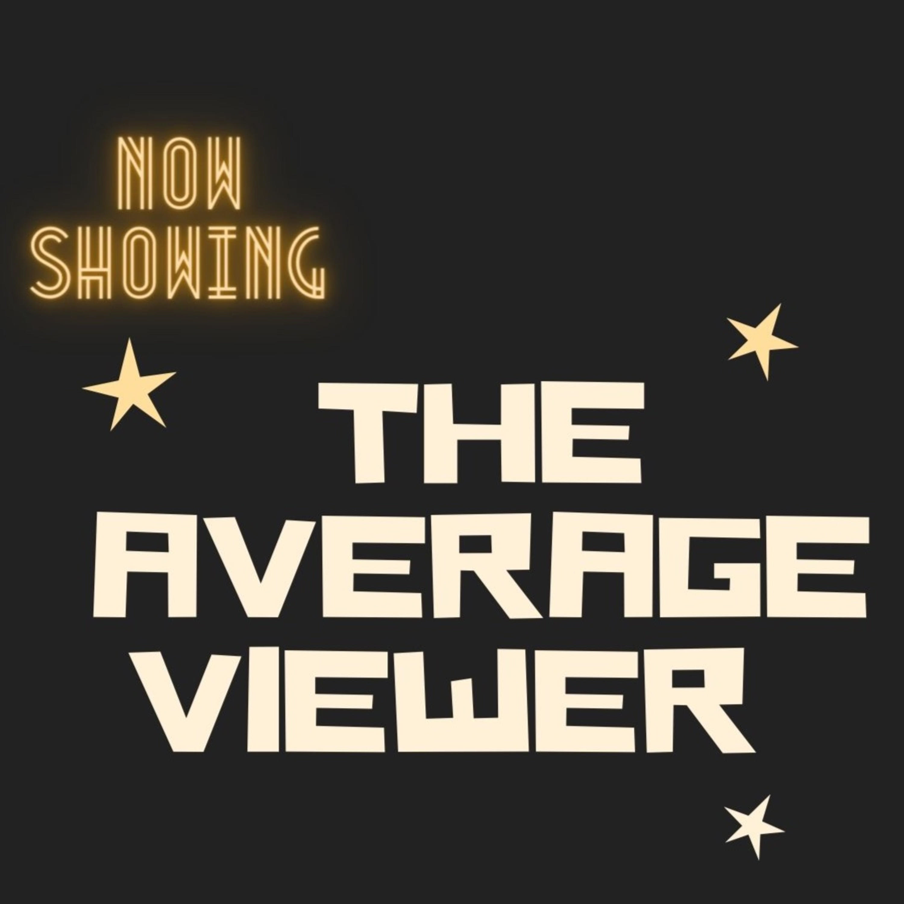 The Average Viewer