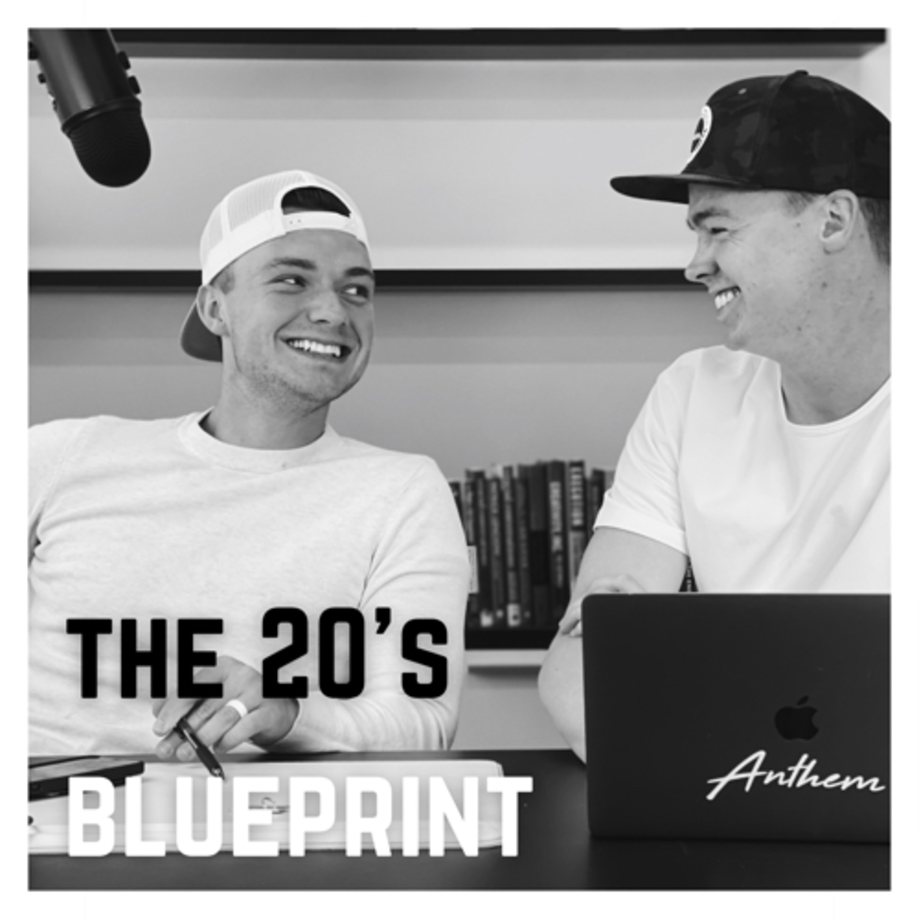 The 20\'s Blueprint - with Blake Jensen and Cayson Pearl