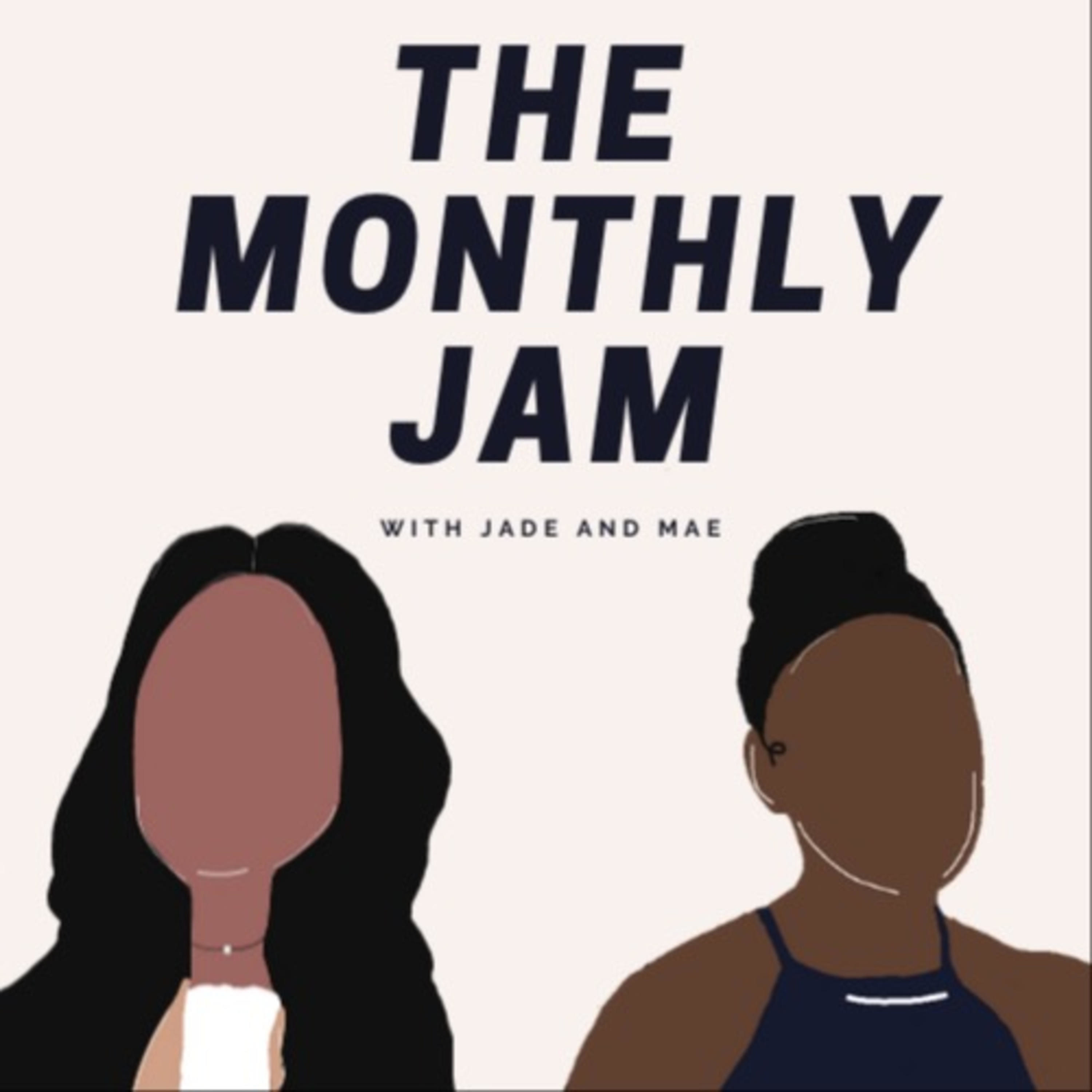 The Monthly Jam