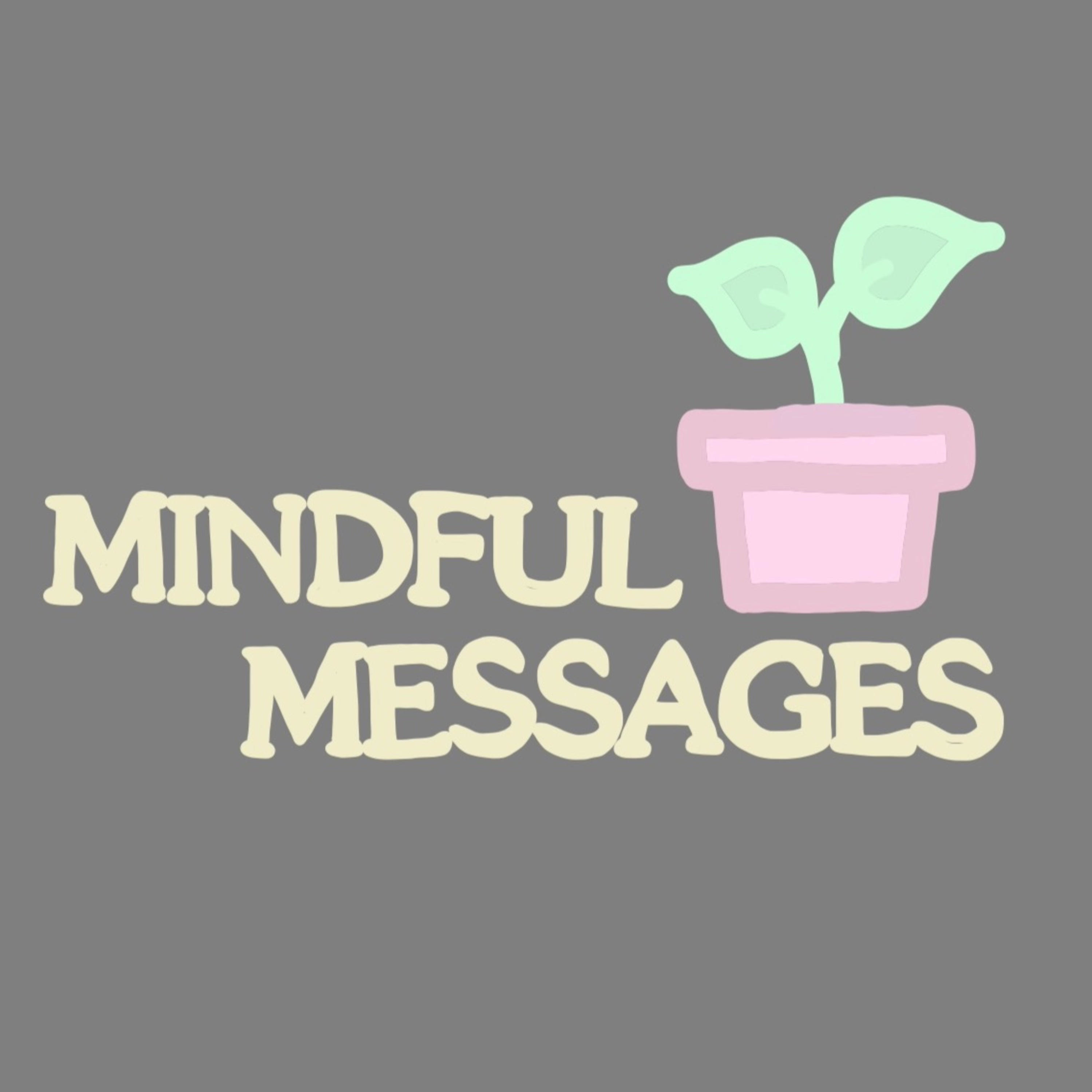 Mindful Messages