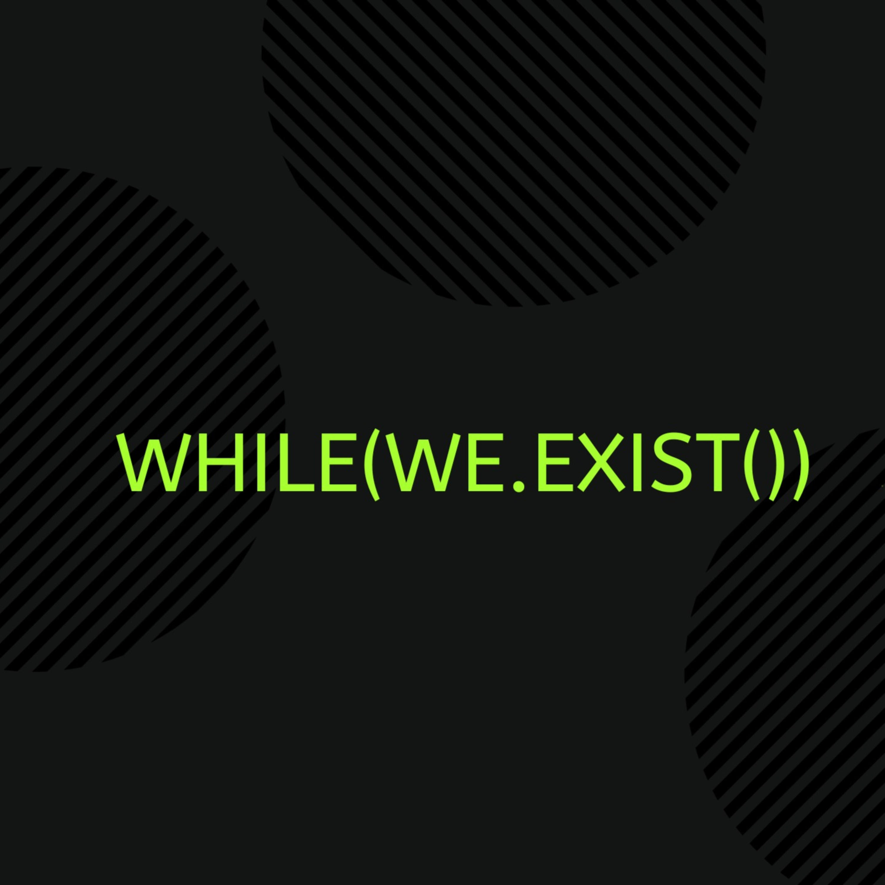 While we exist podcast artwork