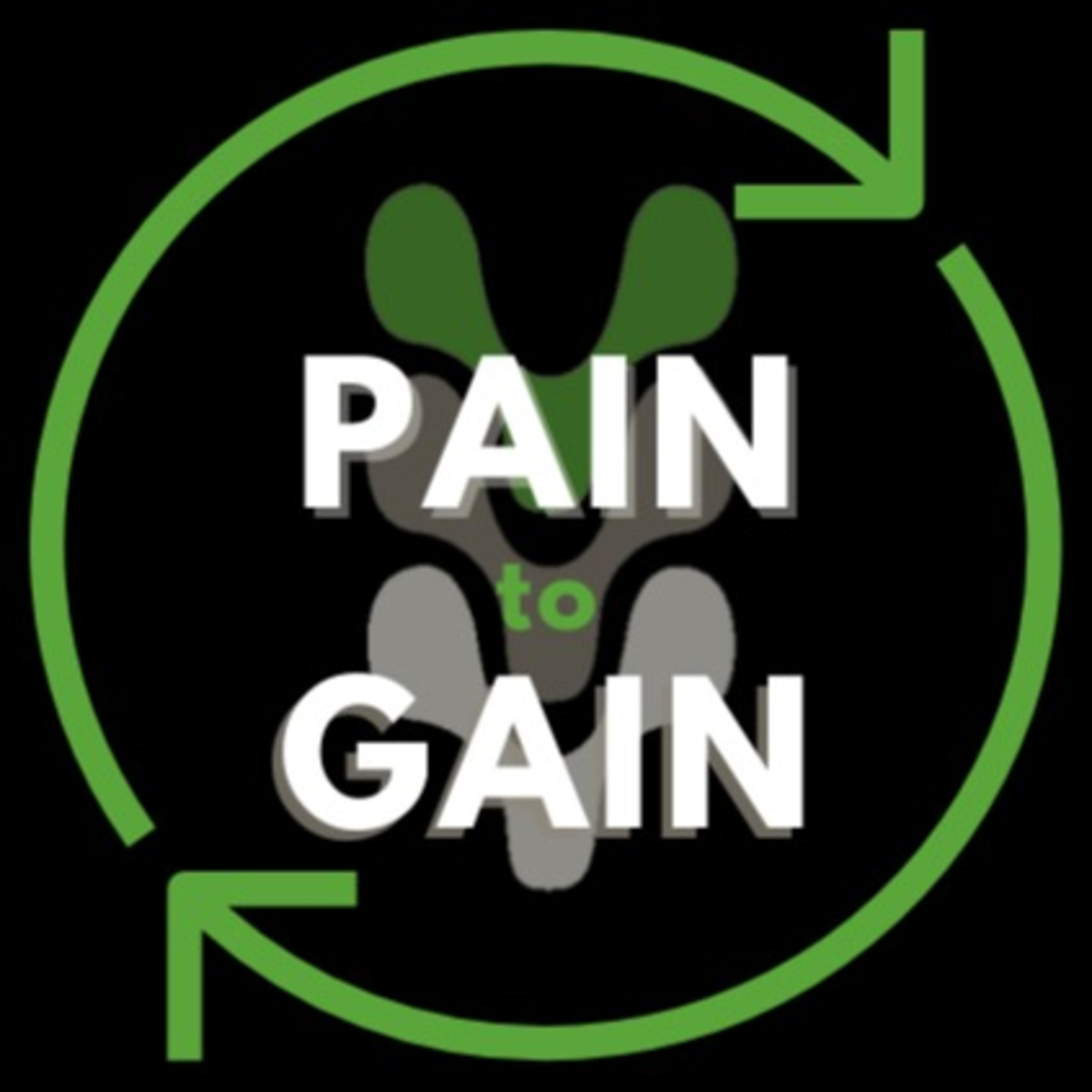 Pain to GAIN - a podcast on managing conditions and living a healthy, active lifestyle