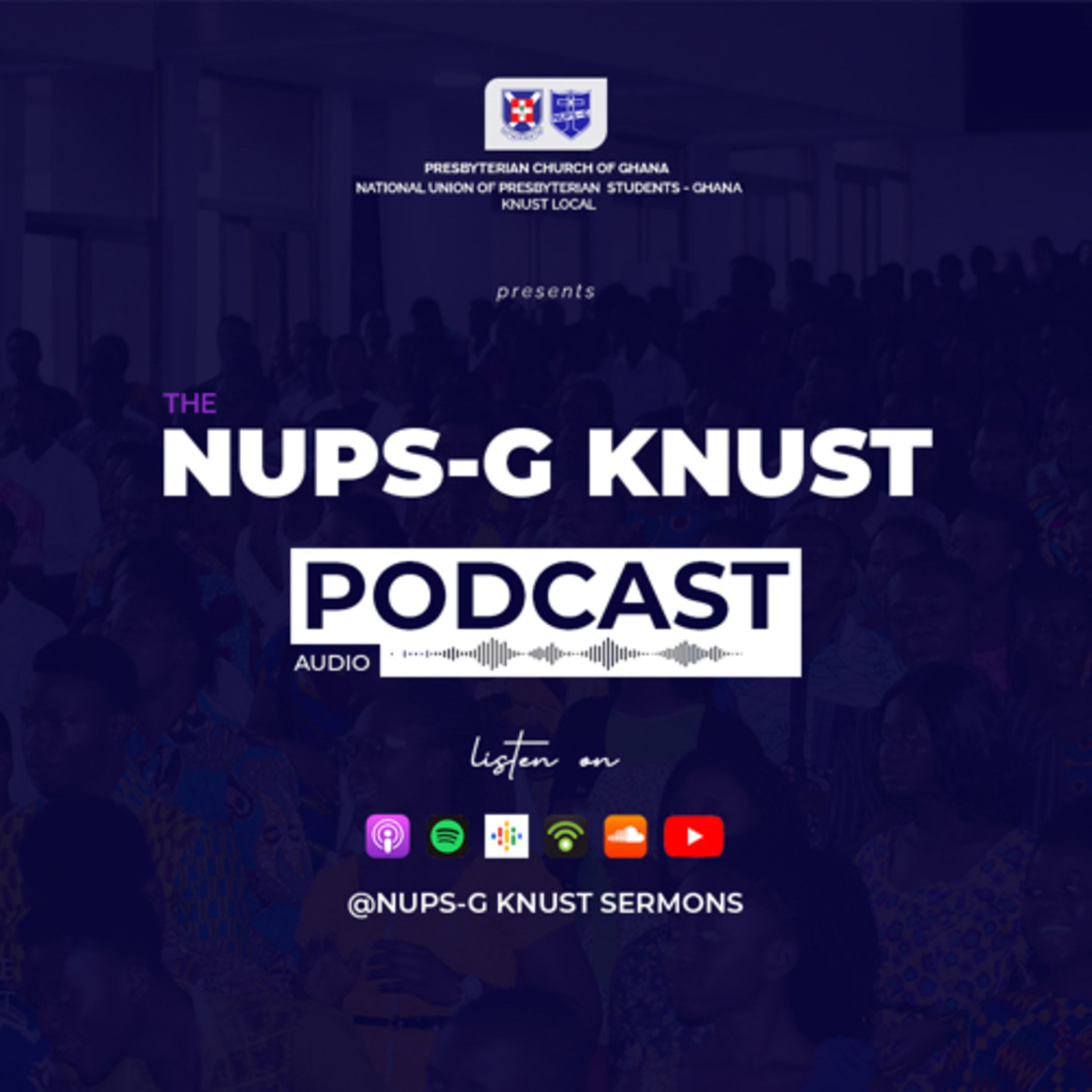 NUPS-G KNUST SERMONS