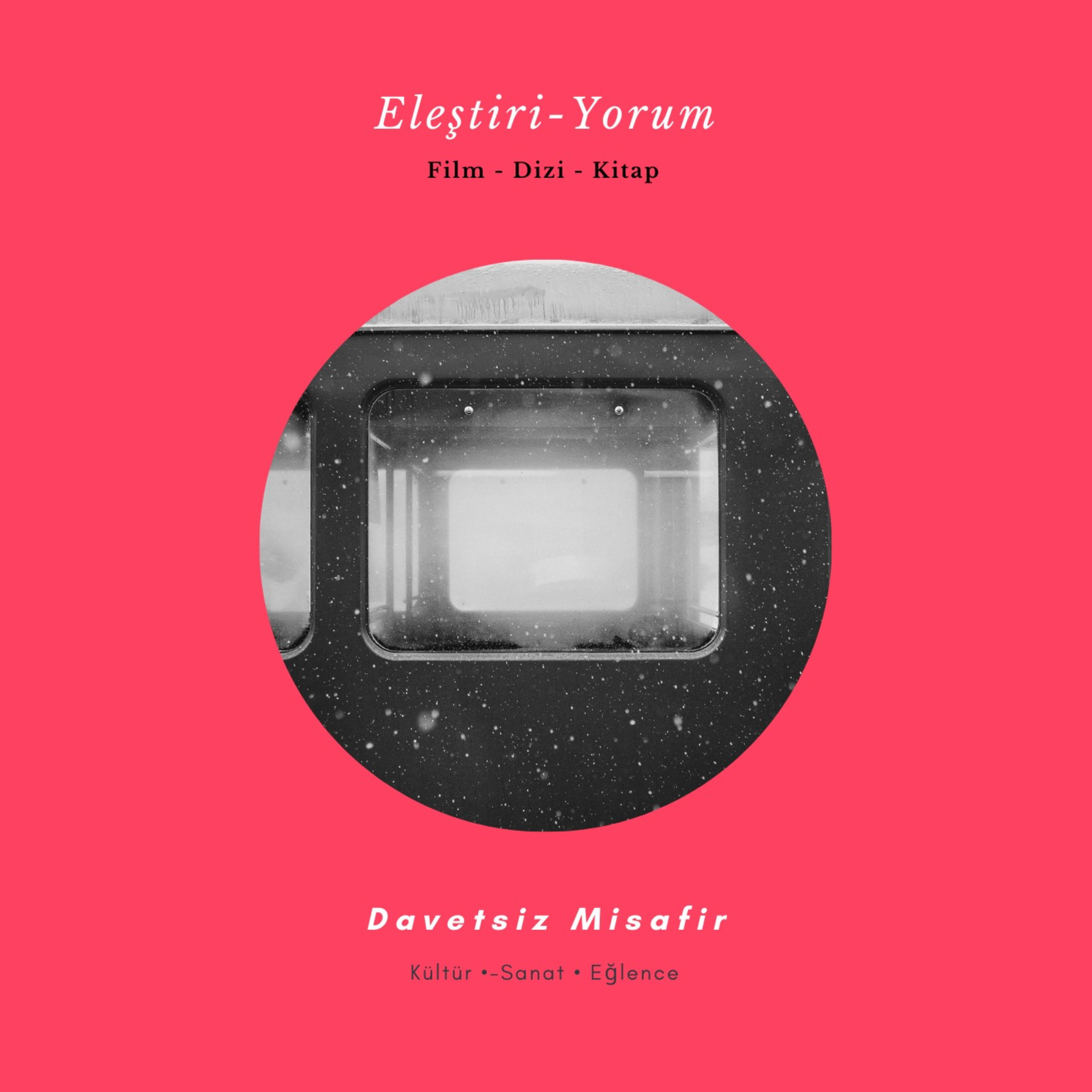 Eleştiri-Yorum podcast artwork