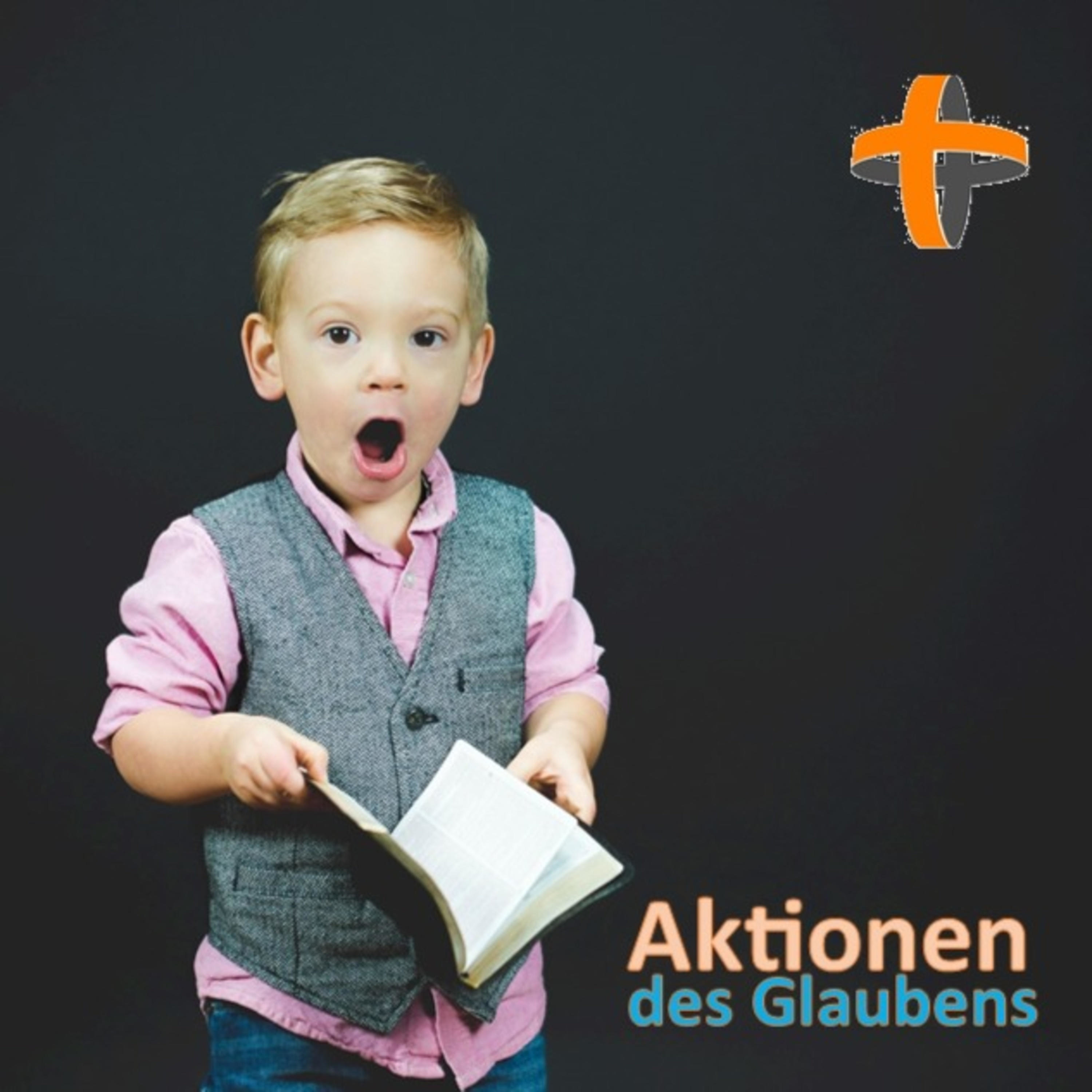 Aktionen des Glaubens