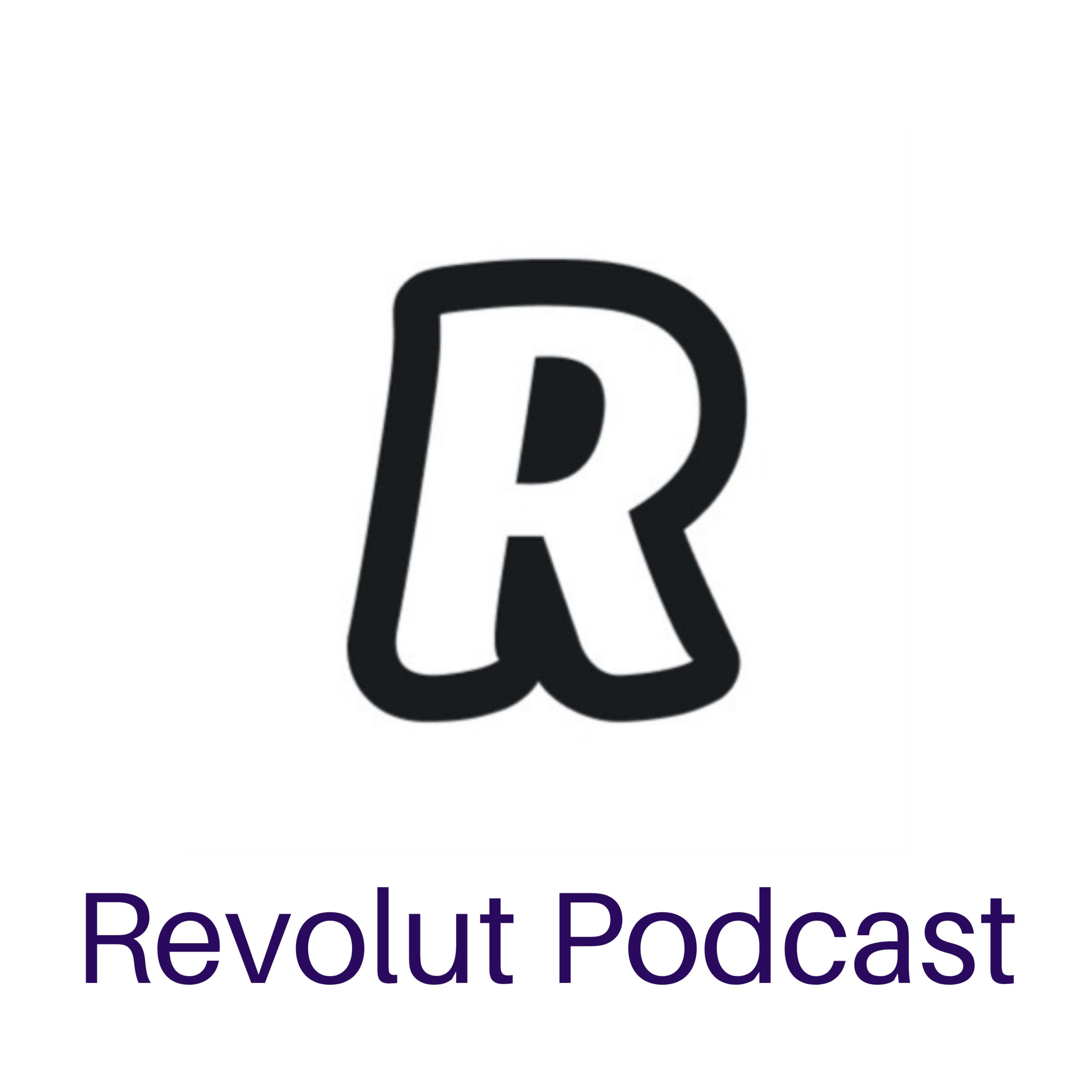 Revolut Podcast