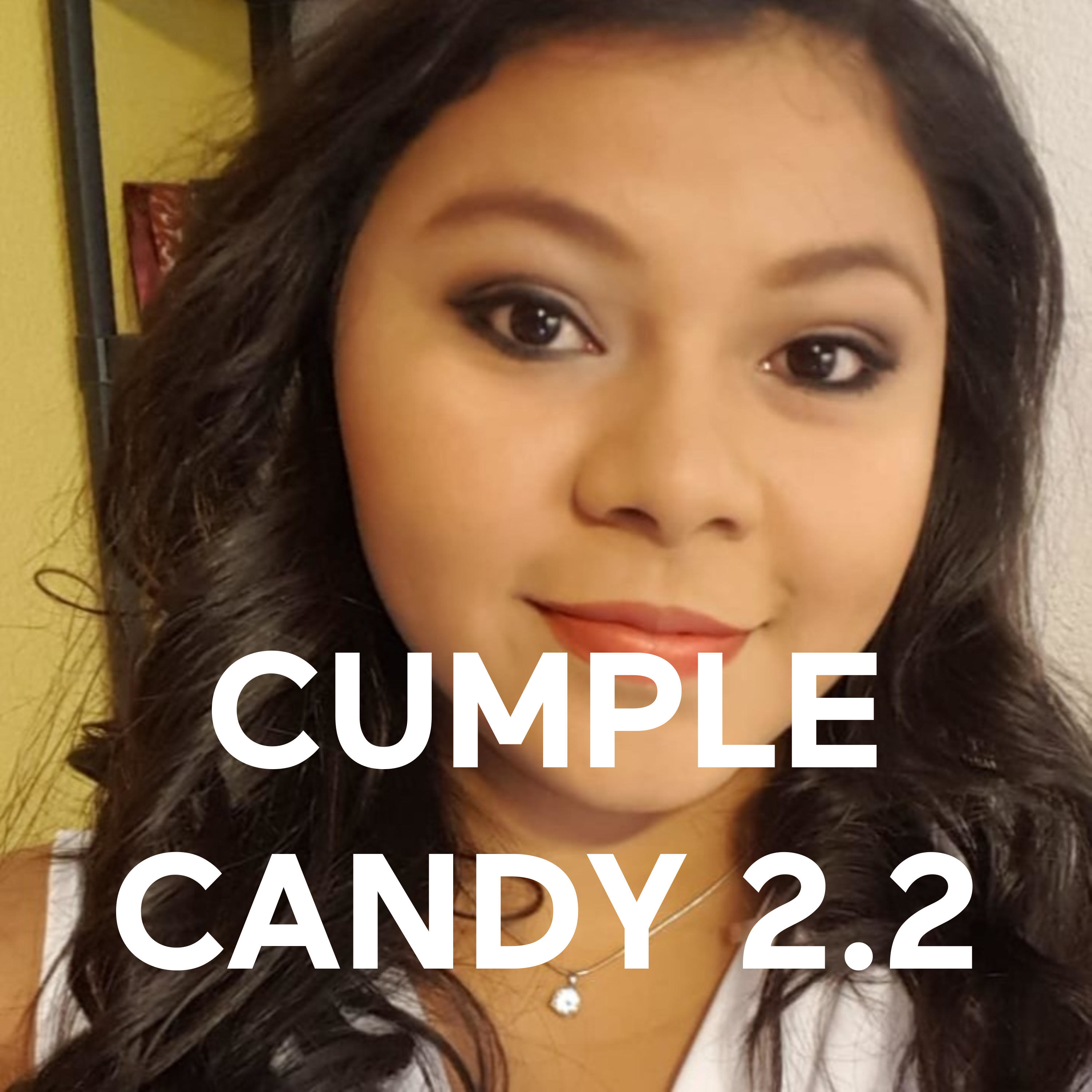 CUMPLE CANDY 2.2