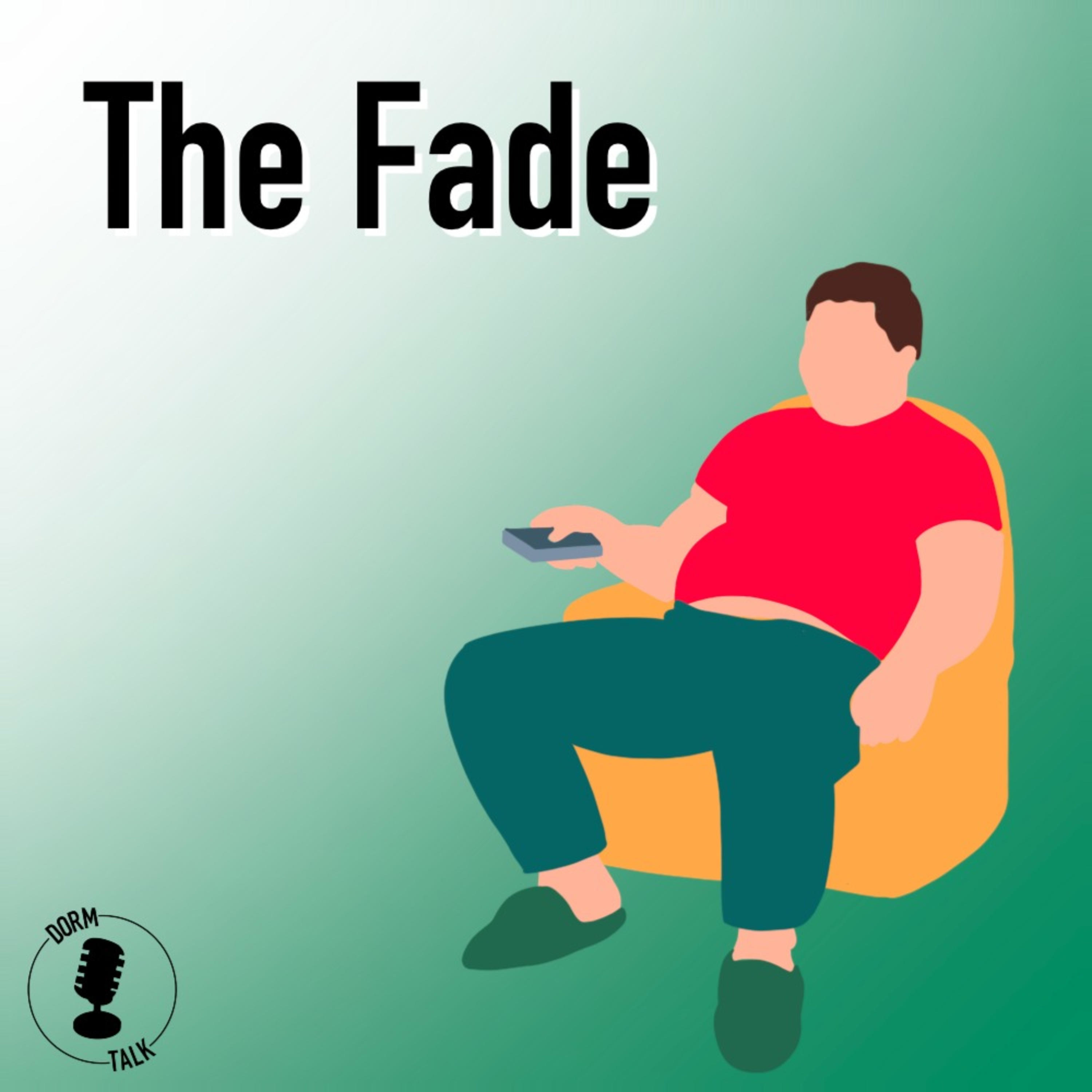 The Fade Episode 1