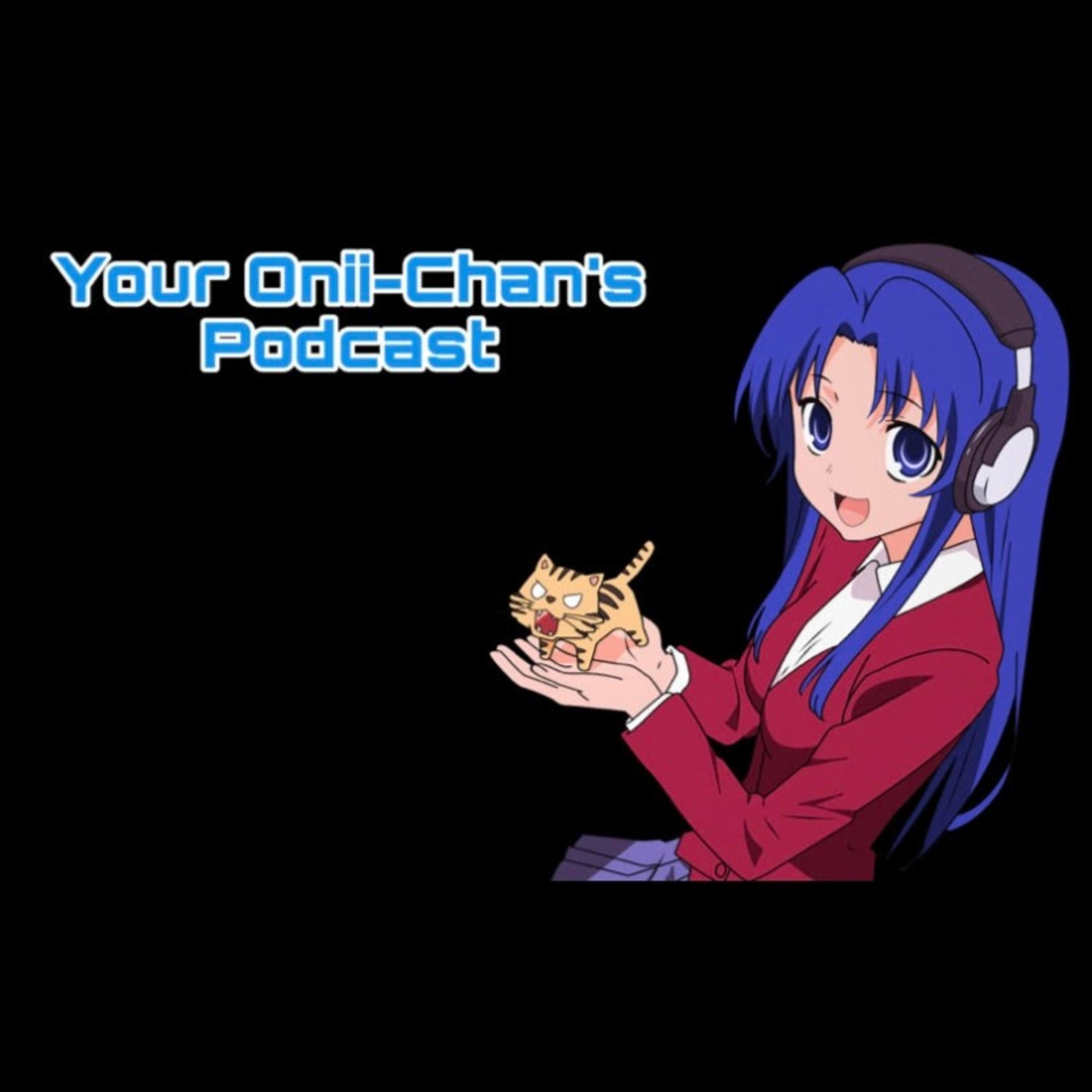 Your Onii-Chan\'s Podcast