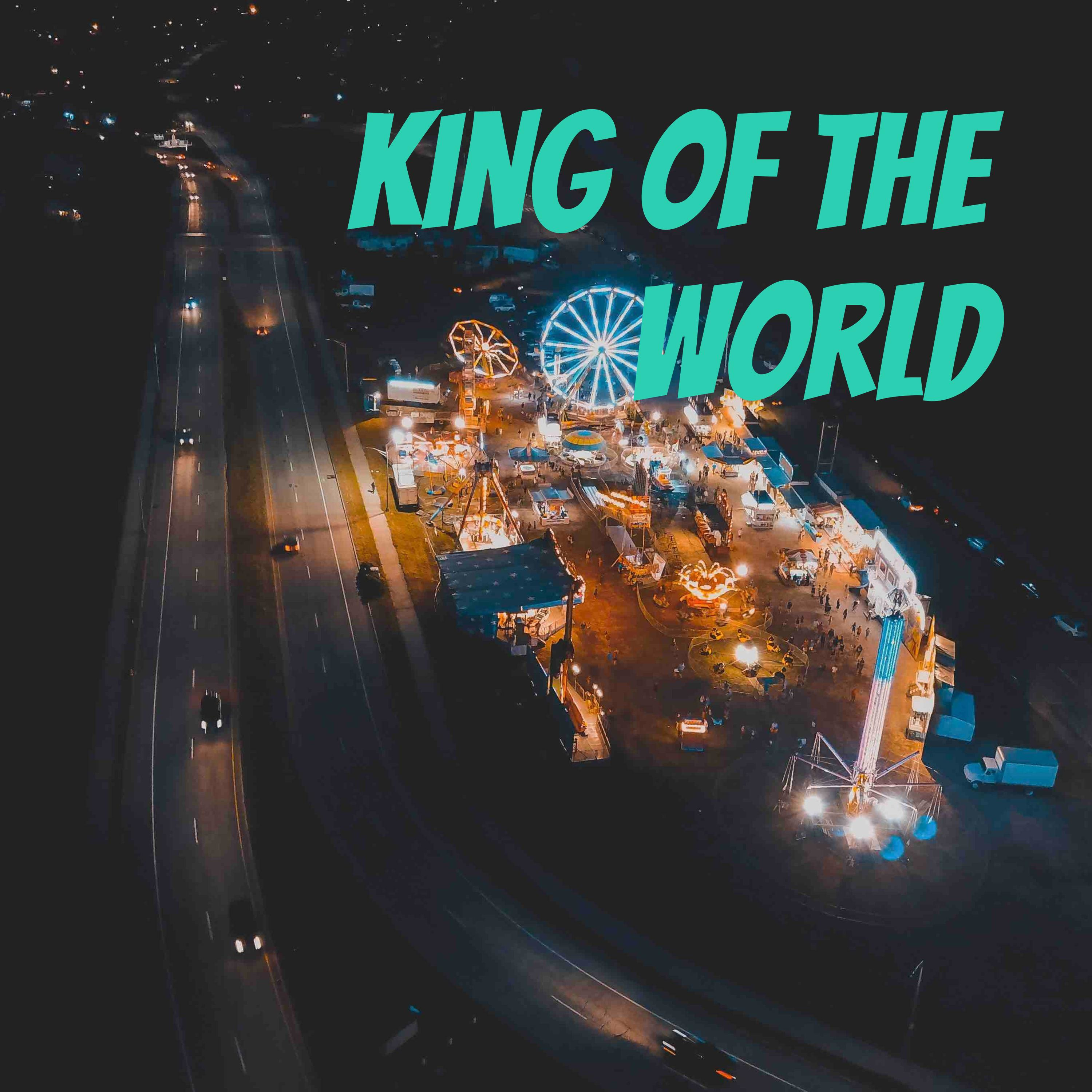 King Of The World