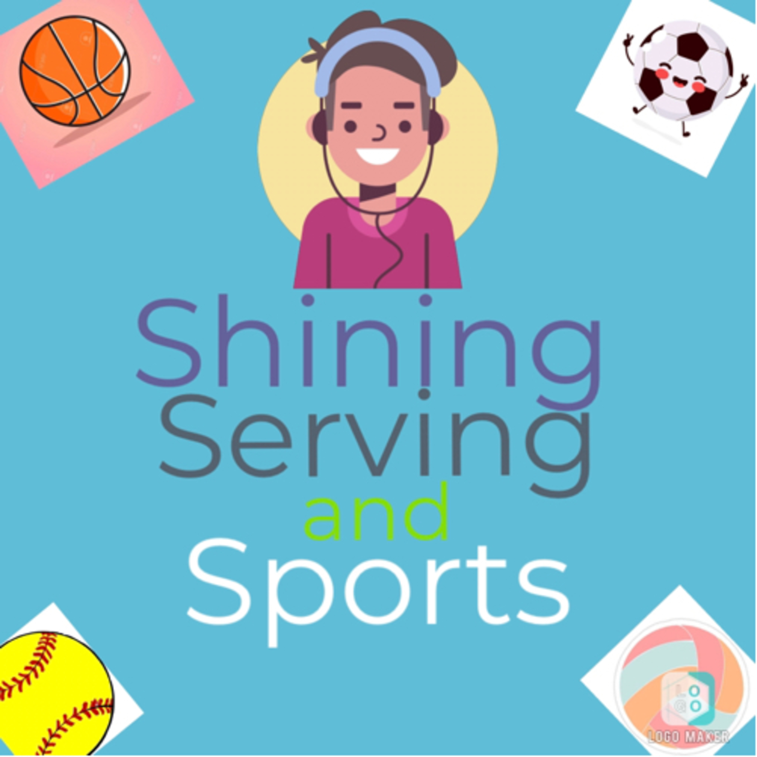 Shining, Serving, and Sports Shining, Serving, and Sports