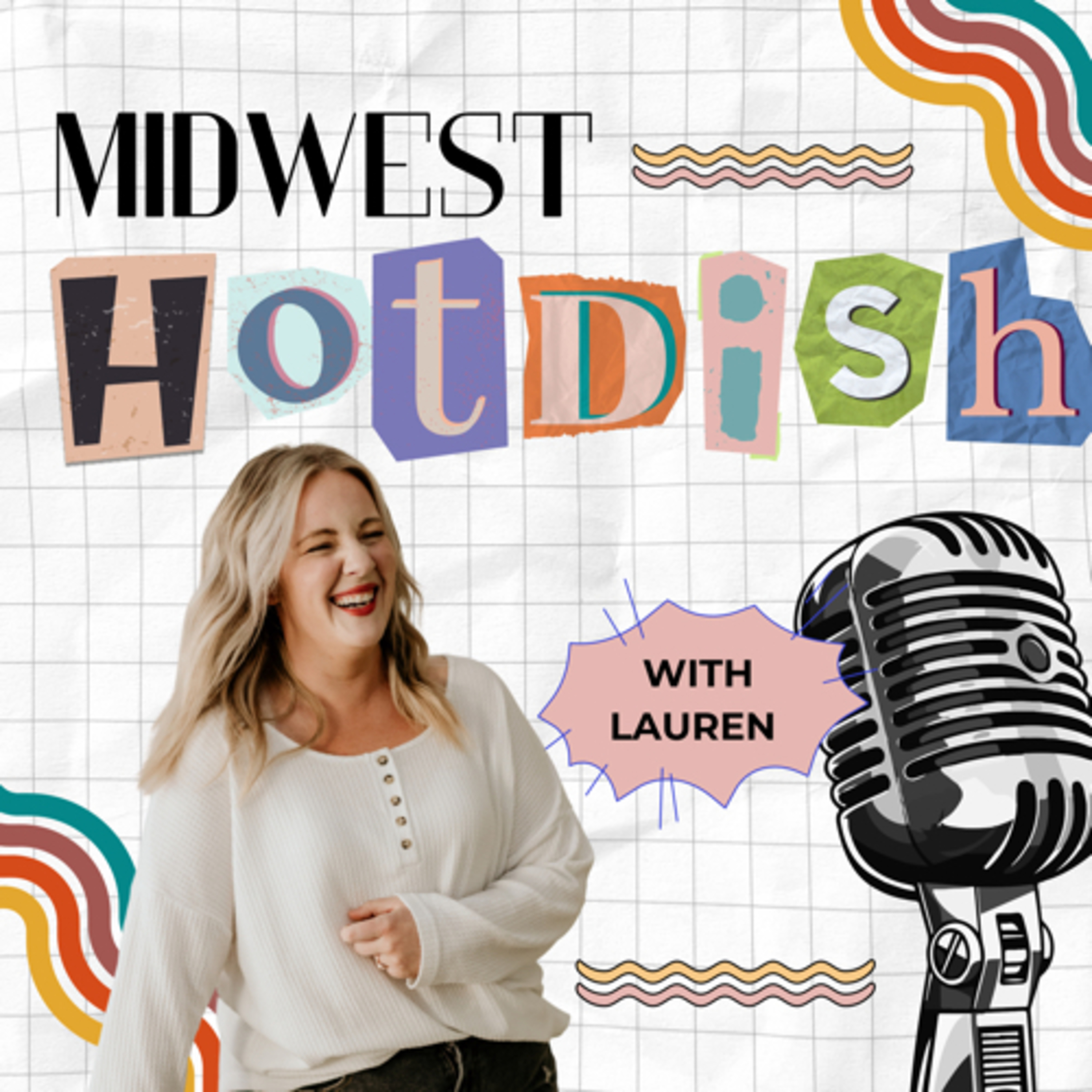 Midwest Hotdish with Lauren podcast artwork