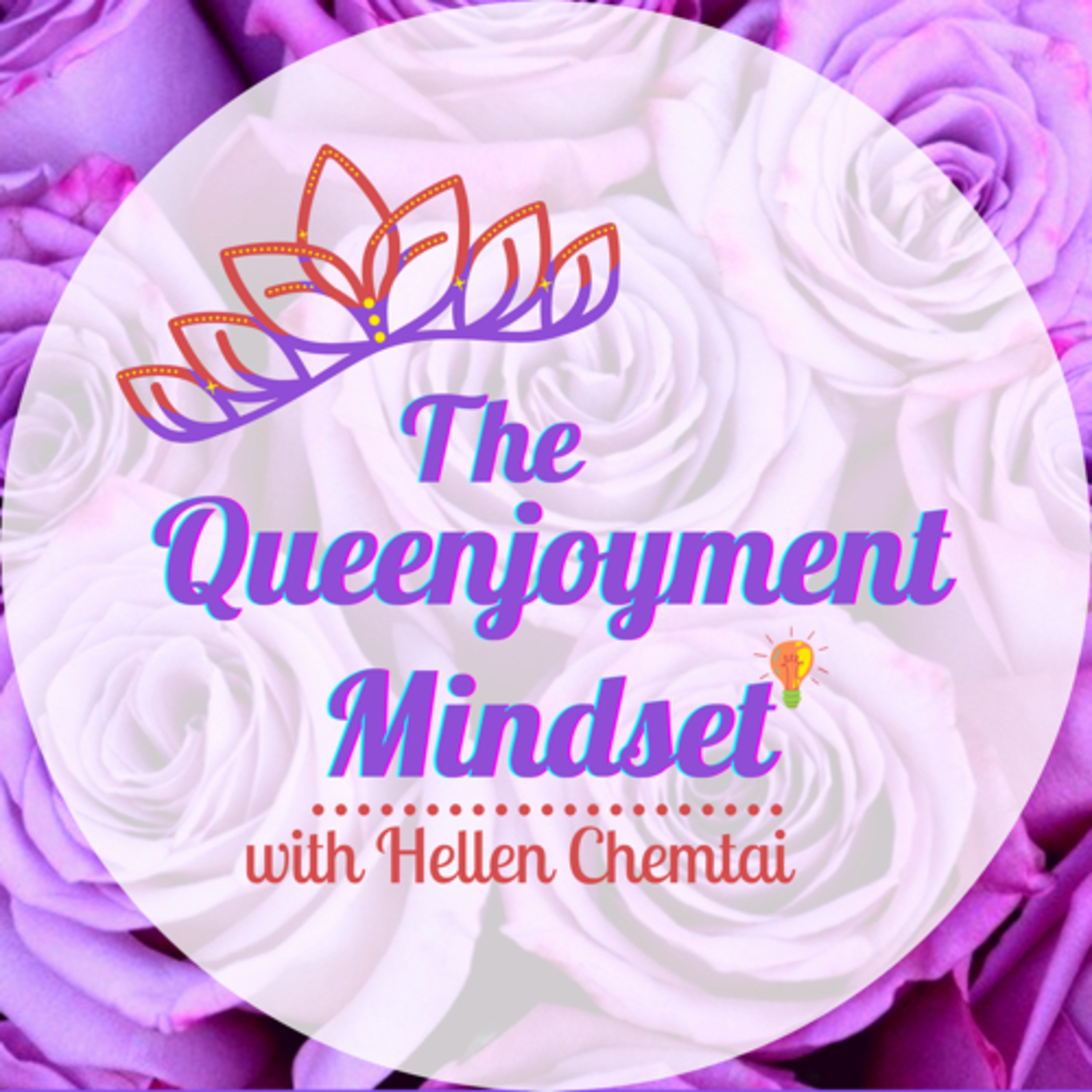 The Queenjoyment Mindset podcast artwork