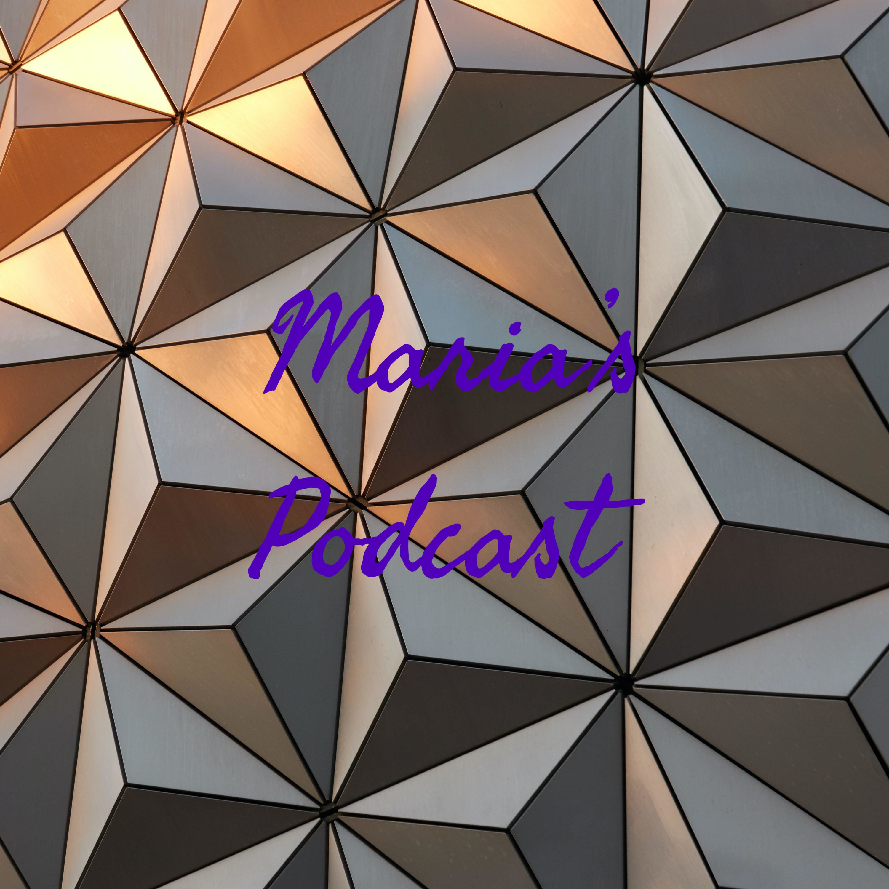 Maria's Podcast