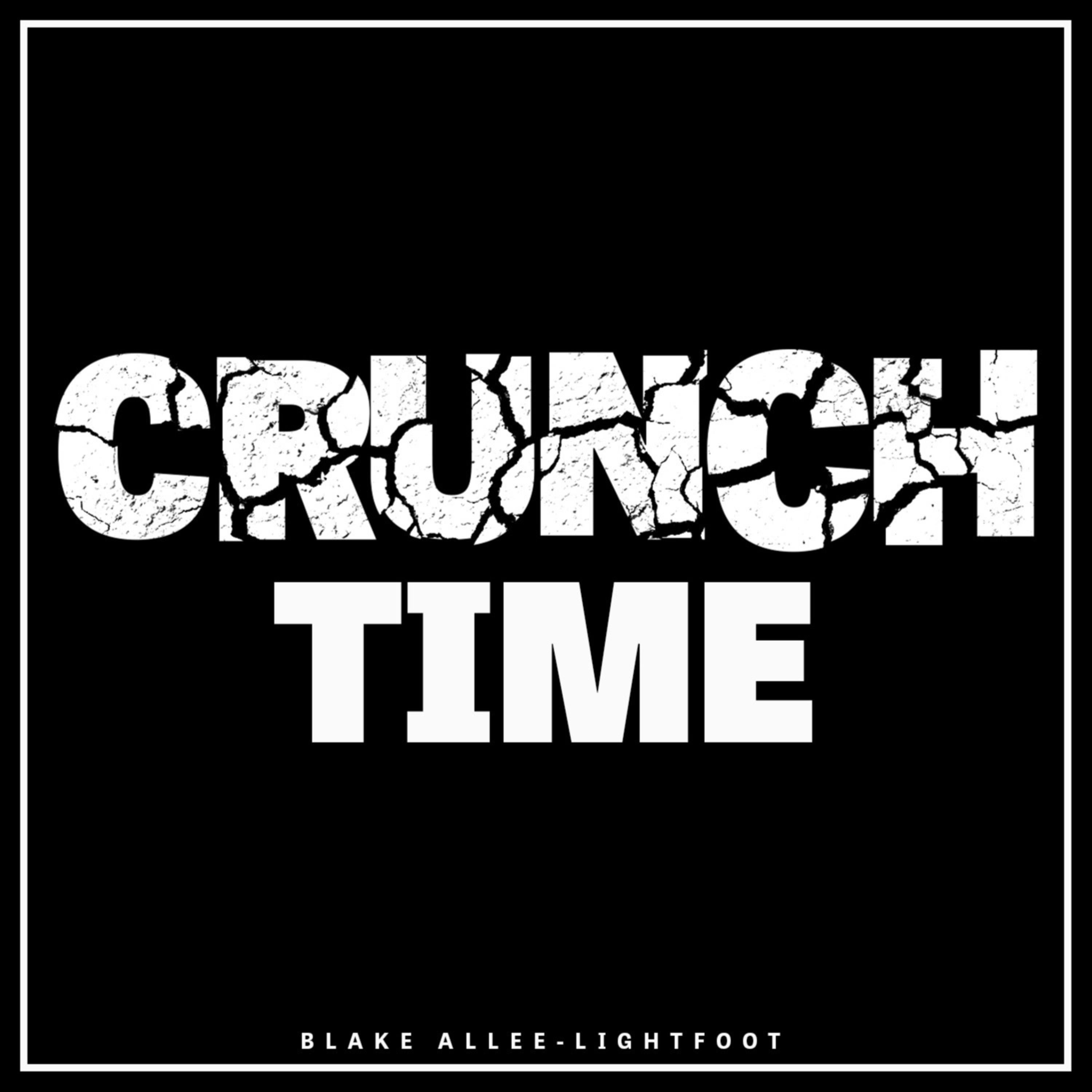 The Crunch Time Podcast
