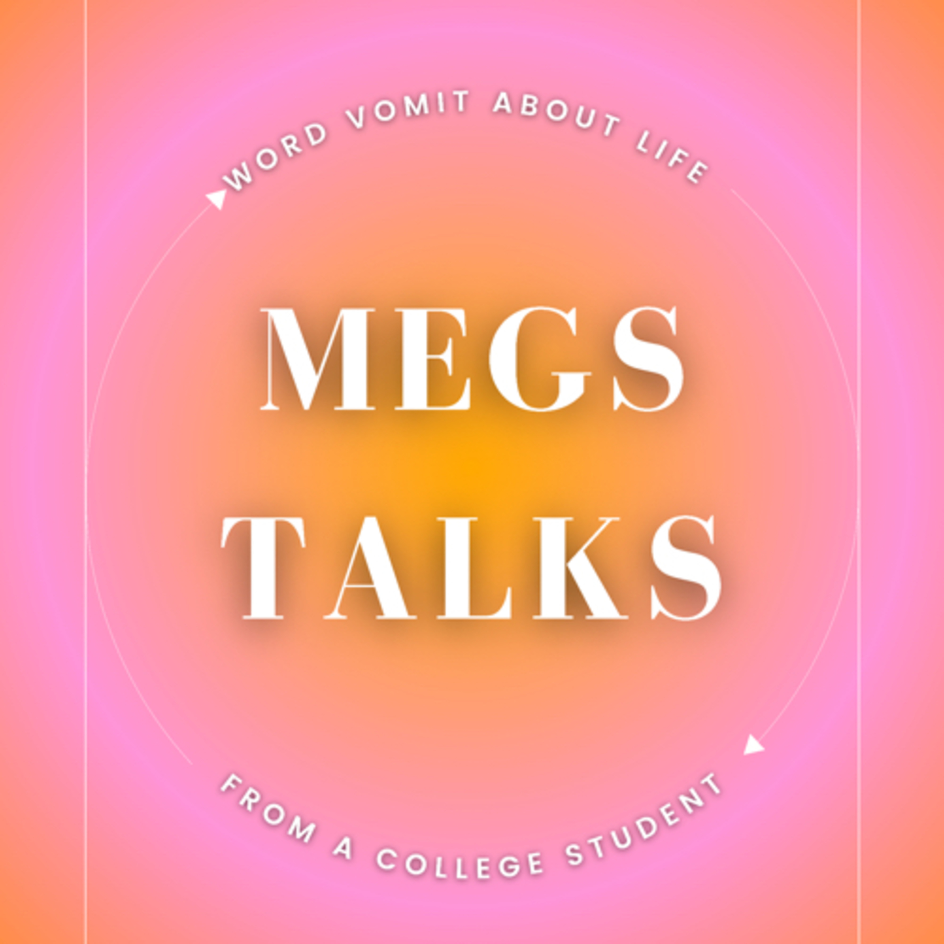 Megs Talks