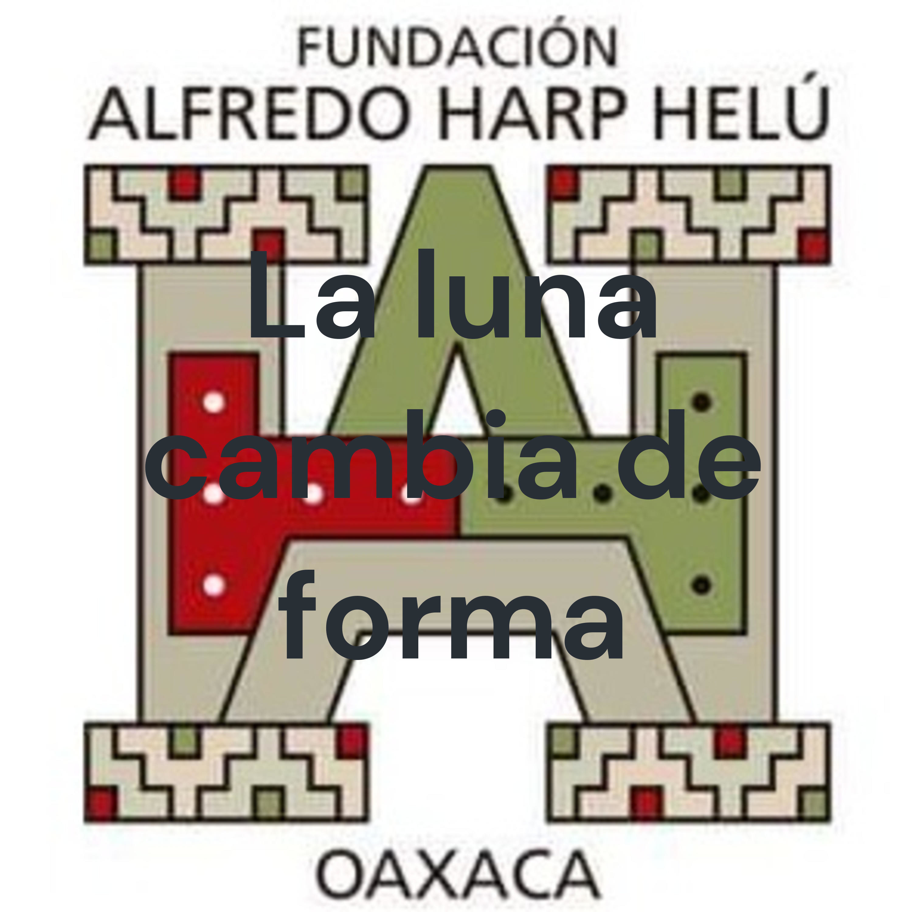 La luna cambia de forma