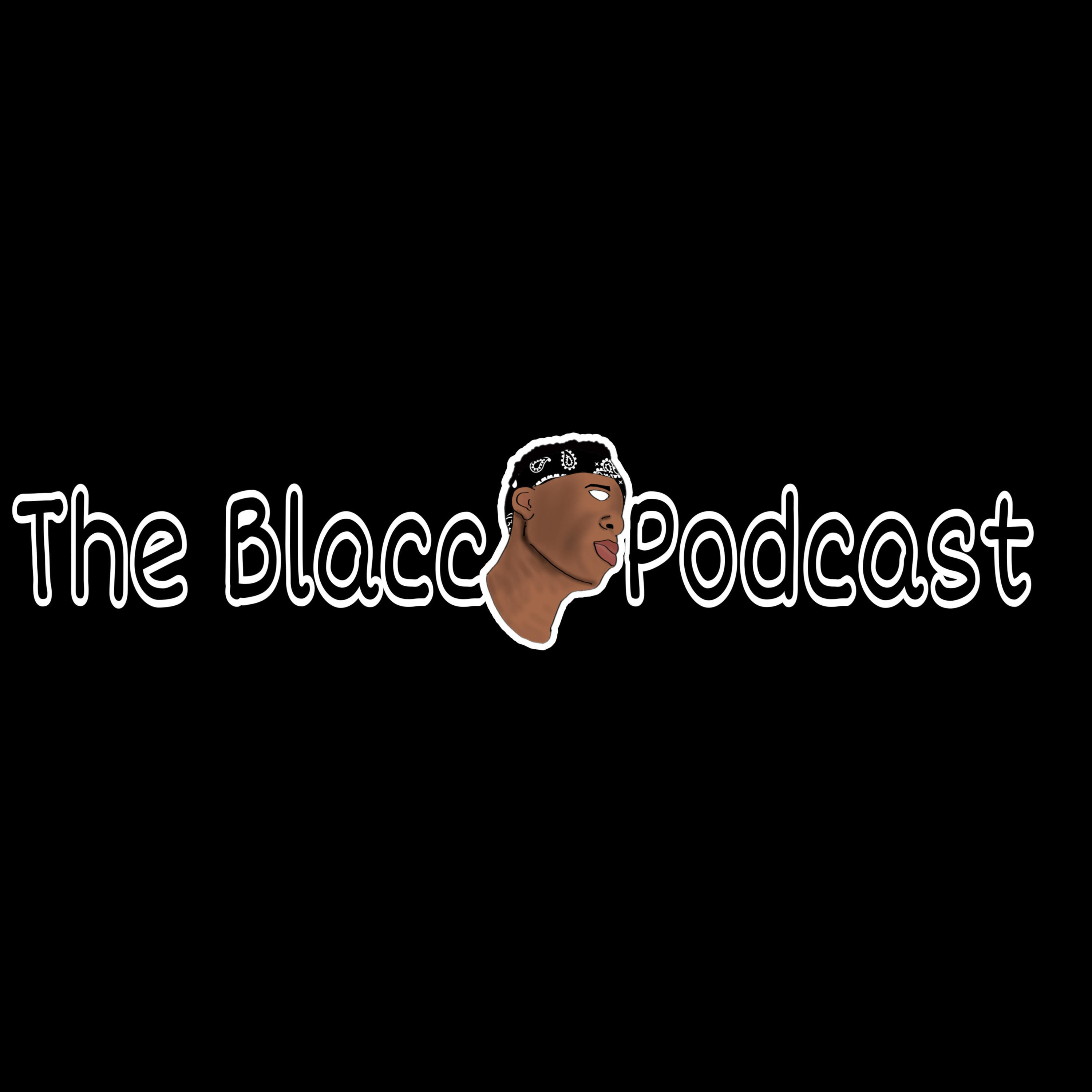 The Blacc Podcast podcast artwork