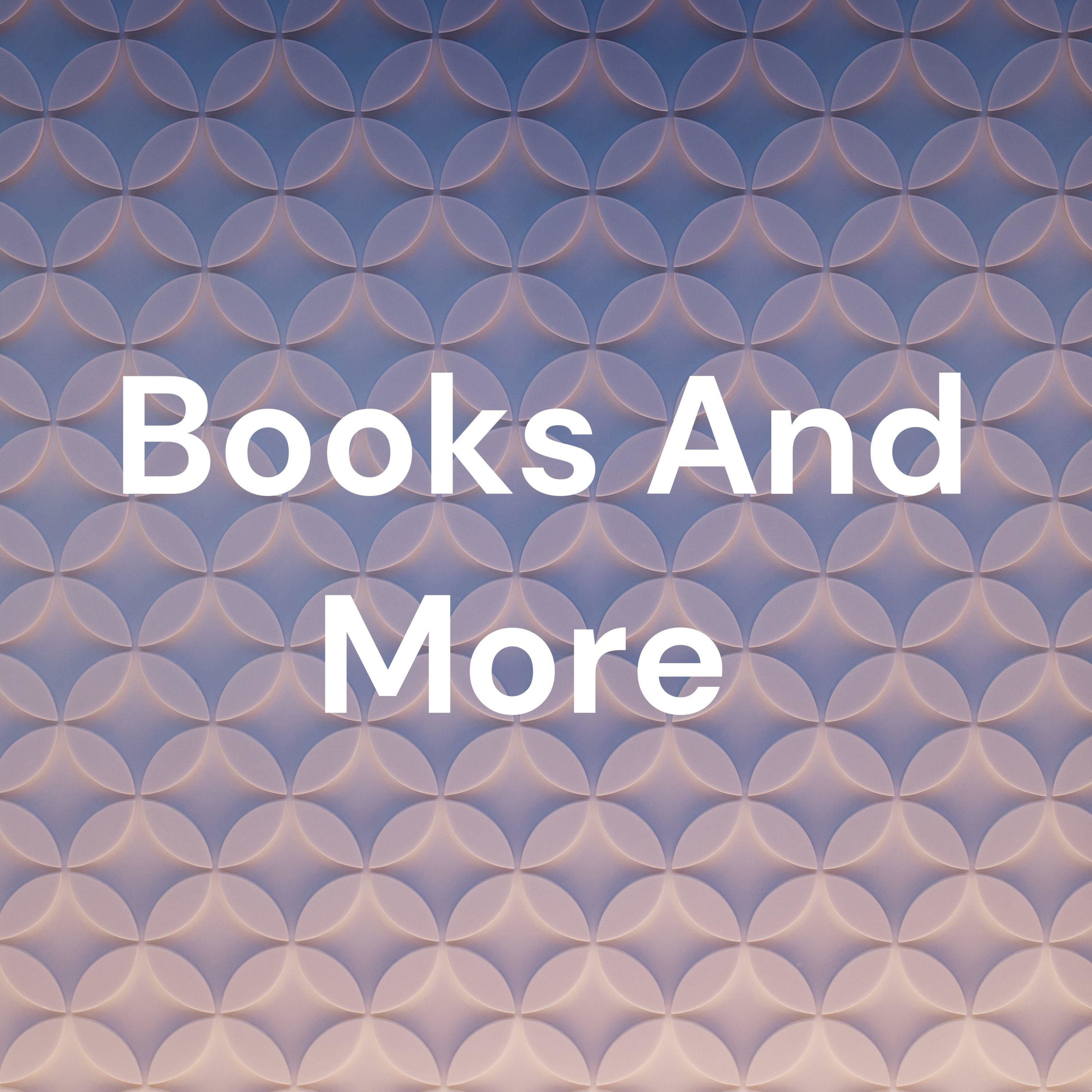 Books And More podcast artwork