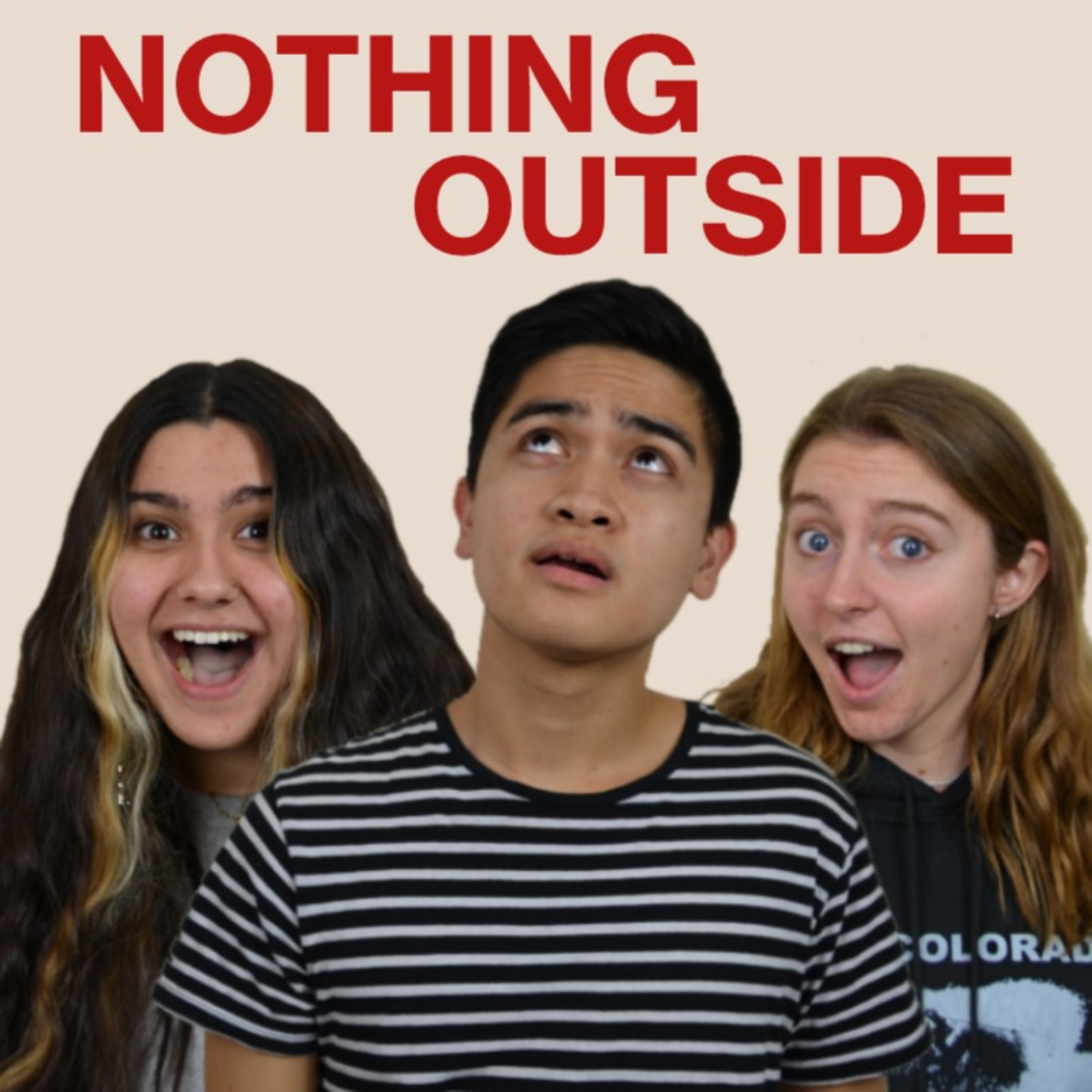 Nothing Outside