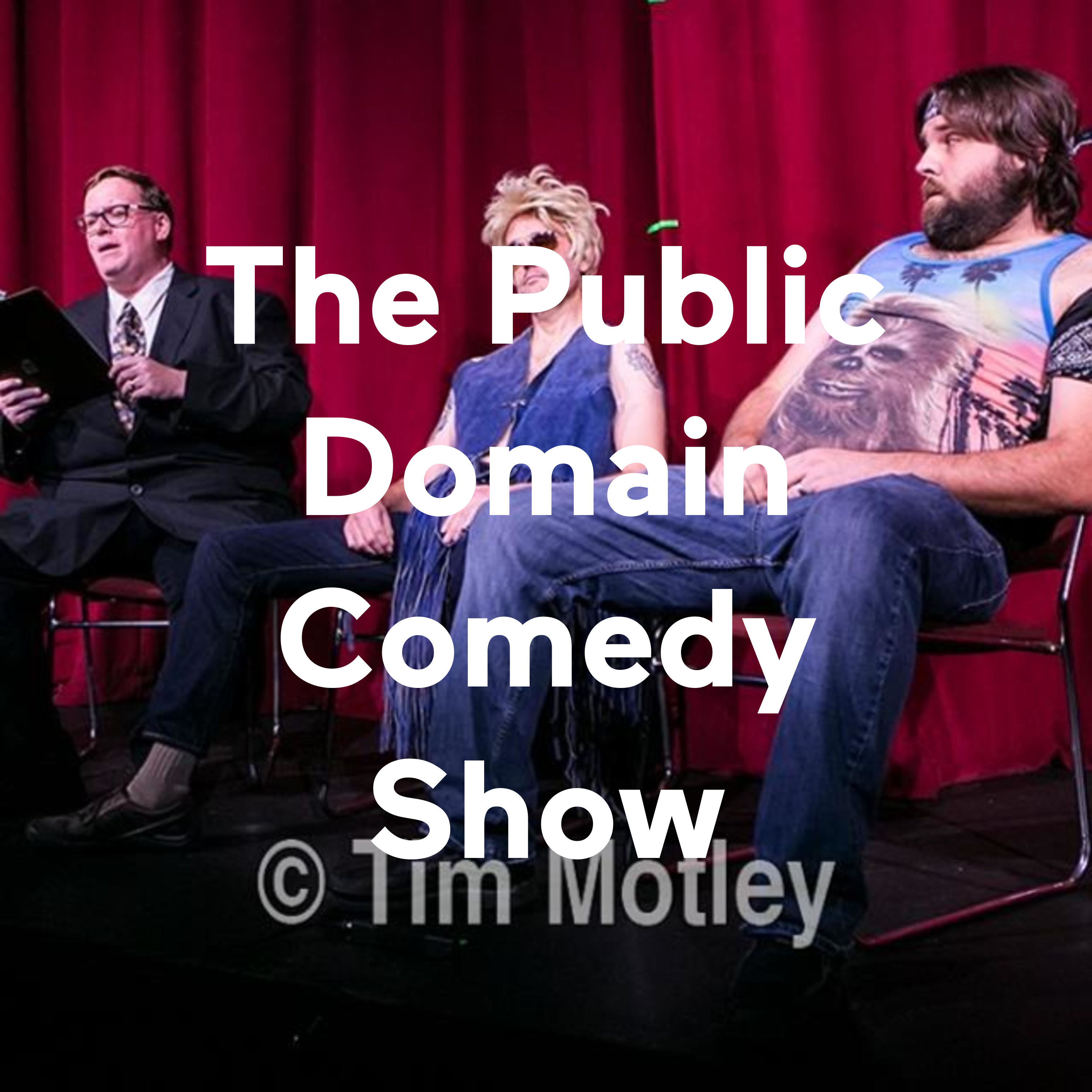 The Public Domain Comedy Show