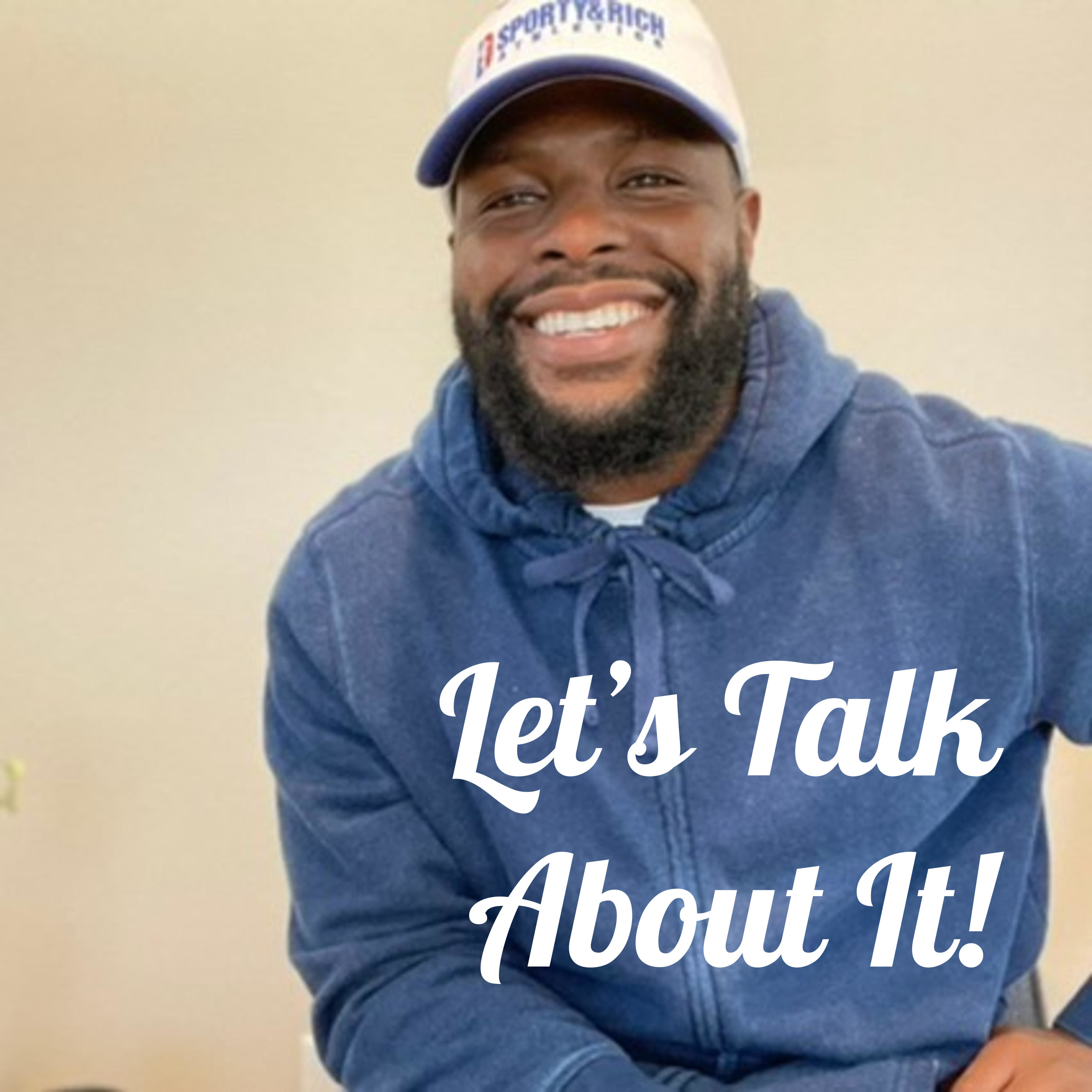 Let\'s Talk About It!