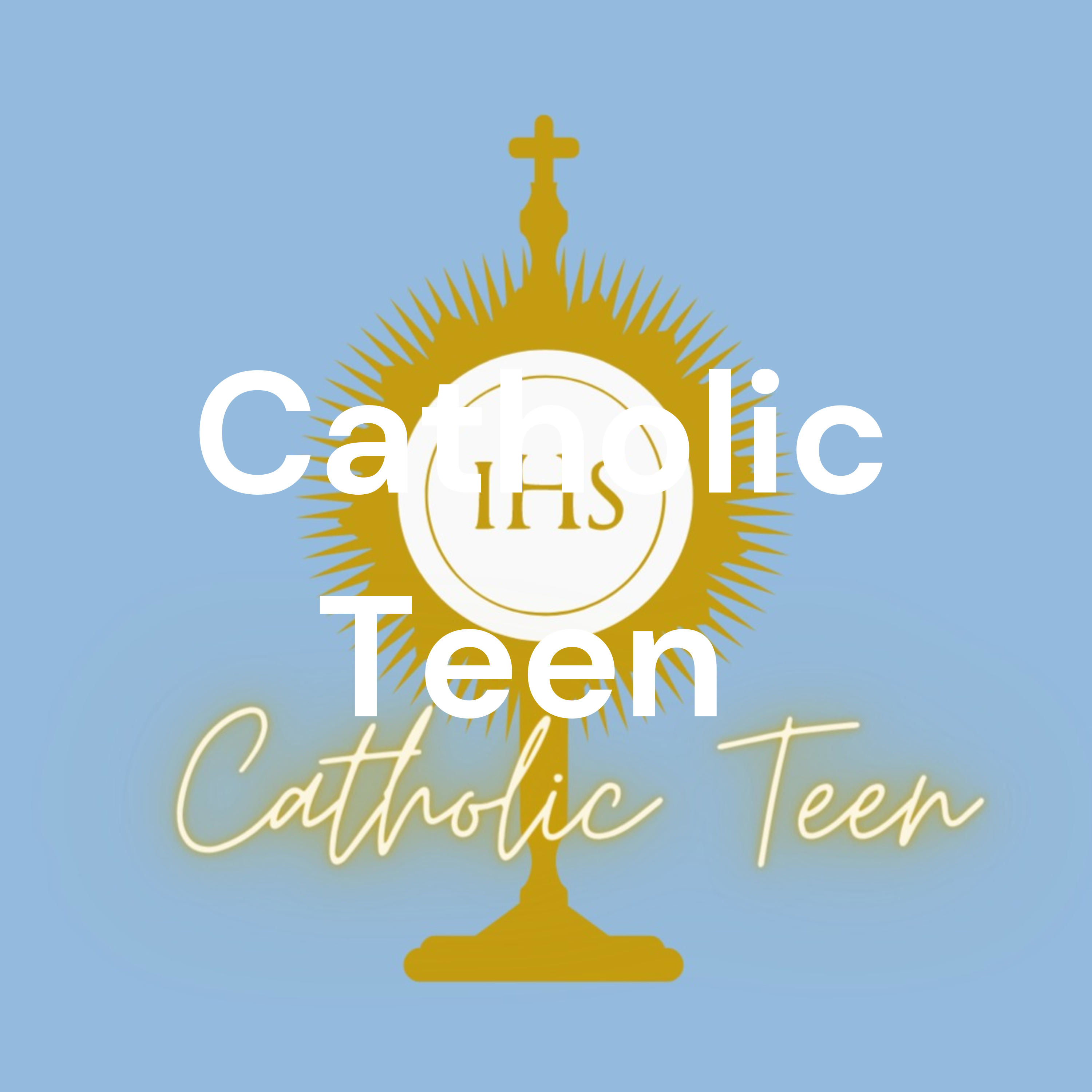 Catholic Teen 