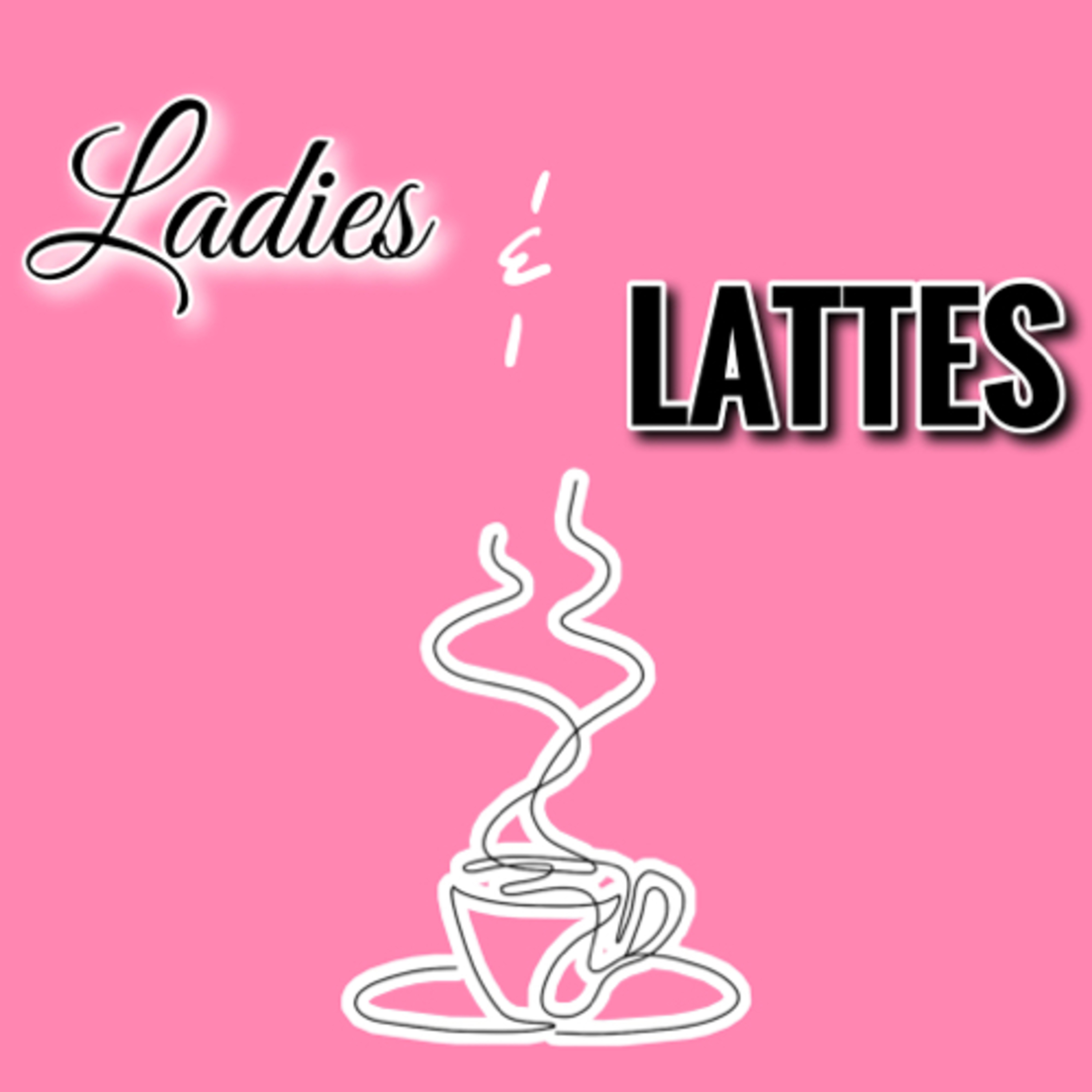 Ladies & Lattes