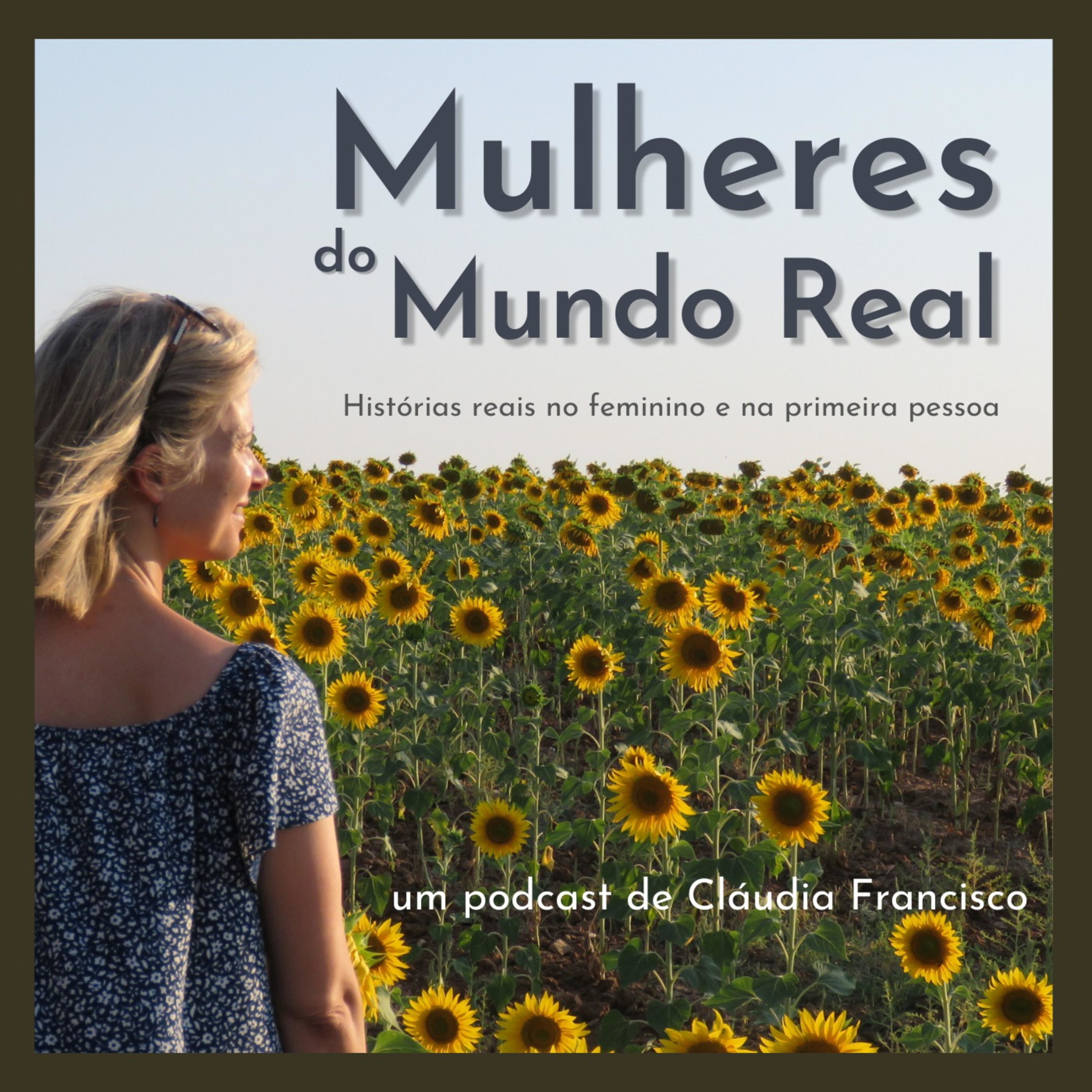 Mulheres do Mundo Real podcast artwork