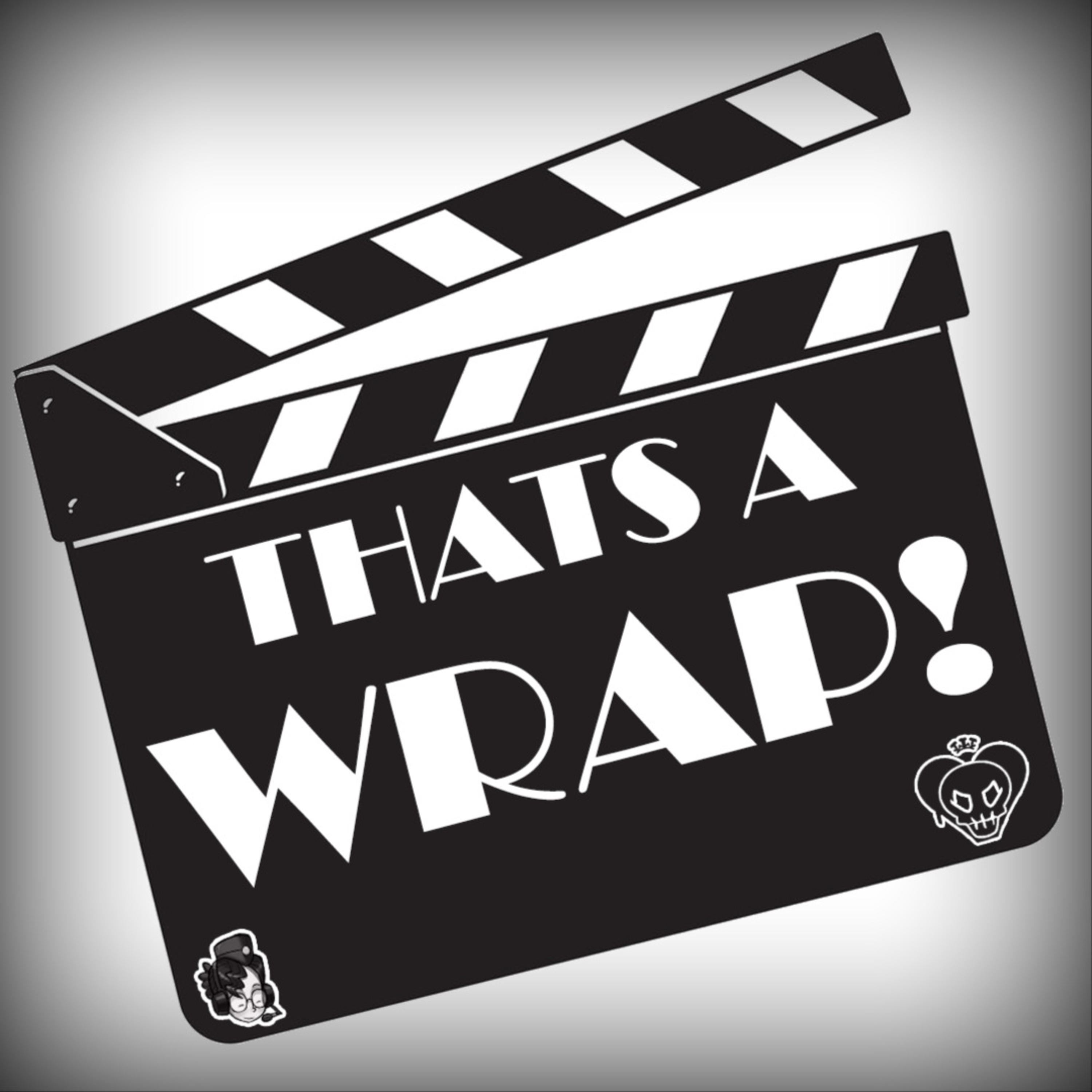 That\'s a Wrap!