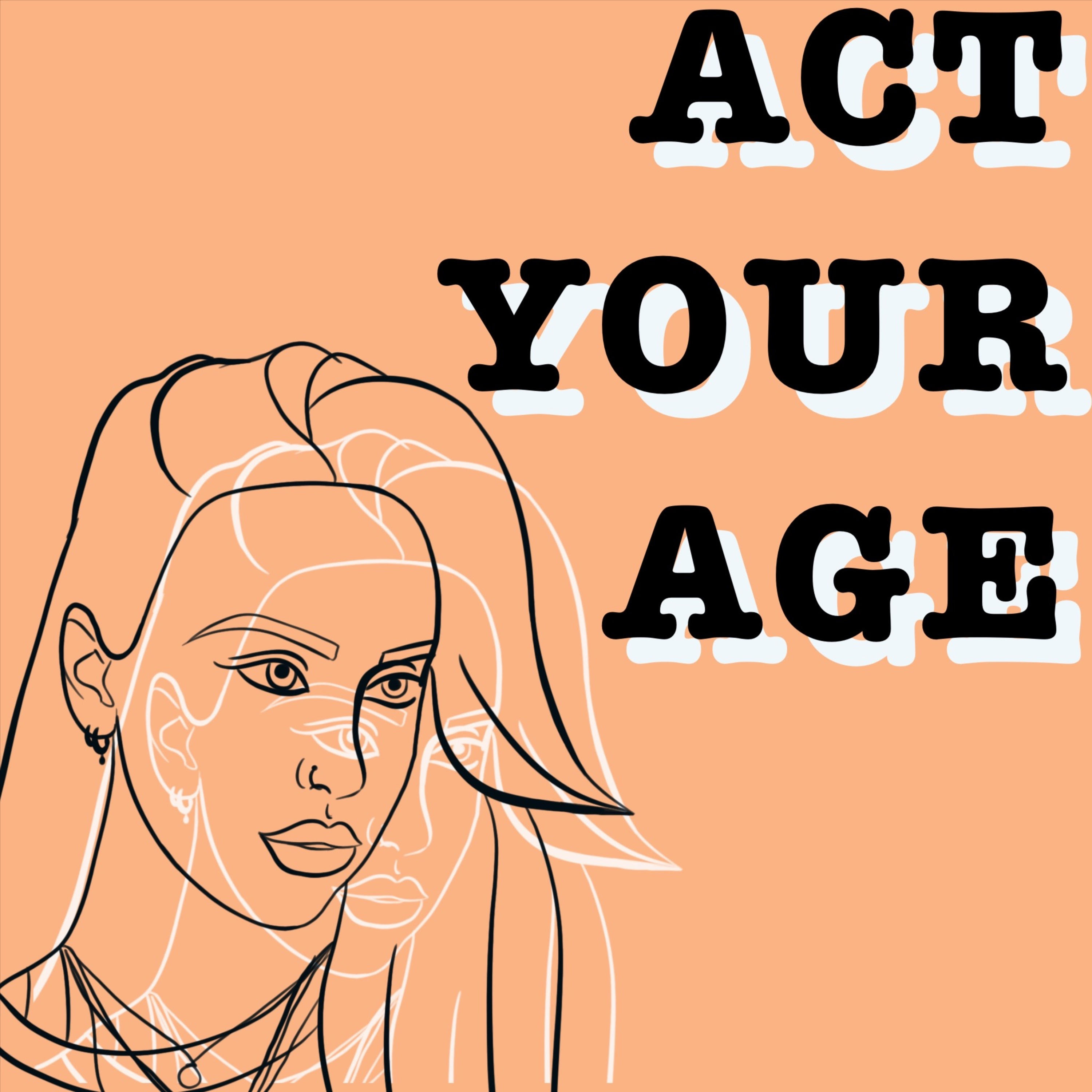 Act Your Age podcast artwork
