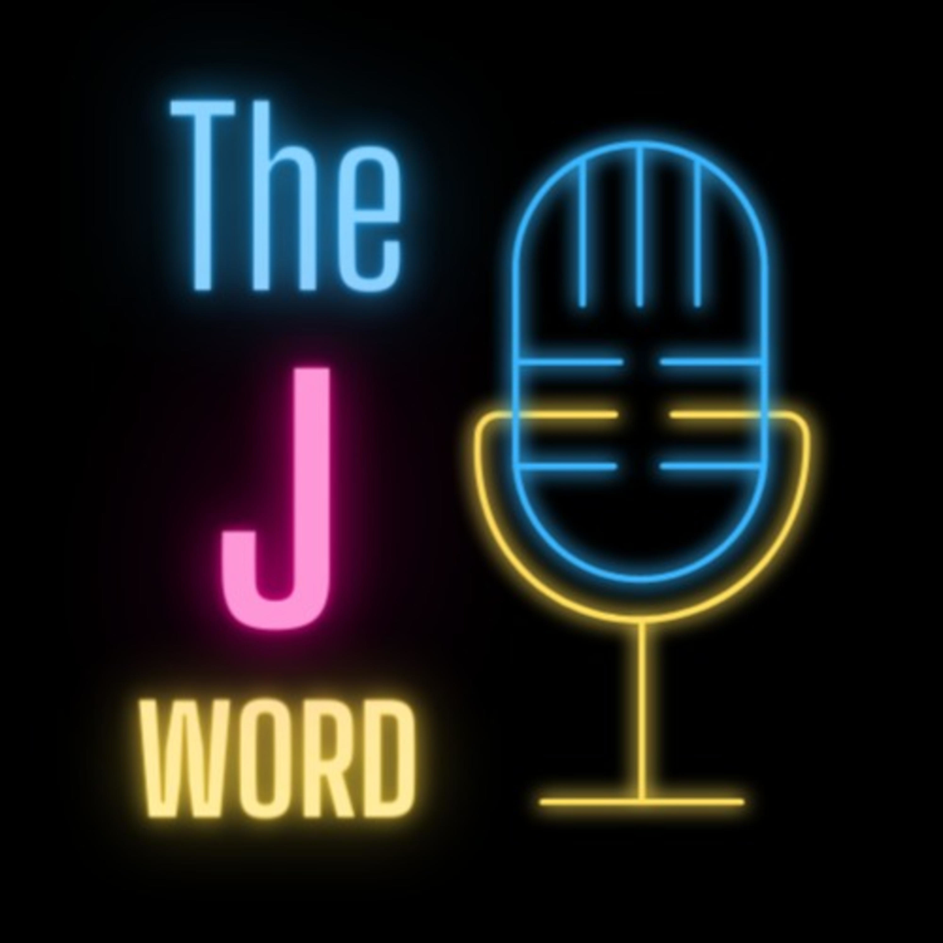 The J Word The J Word