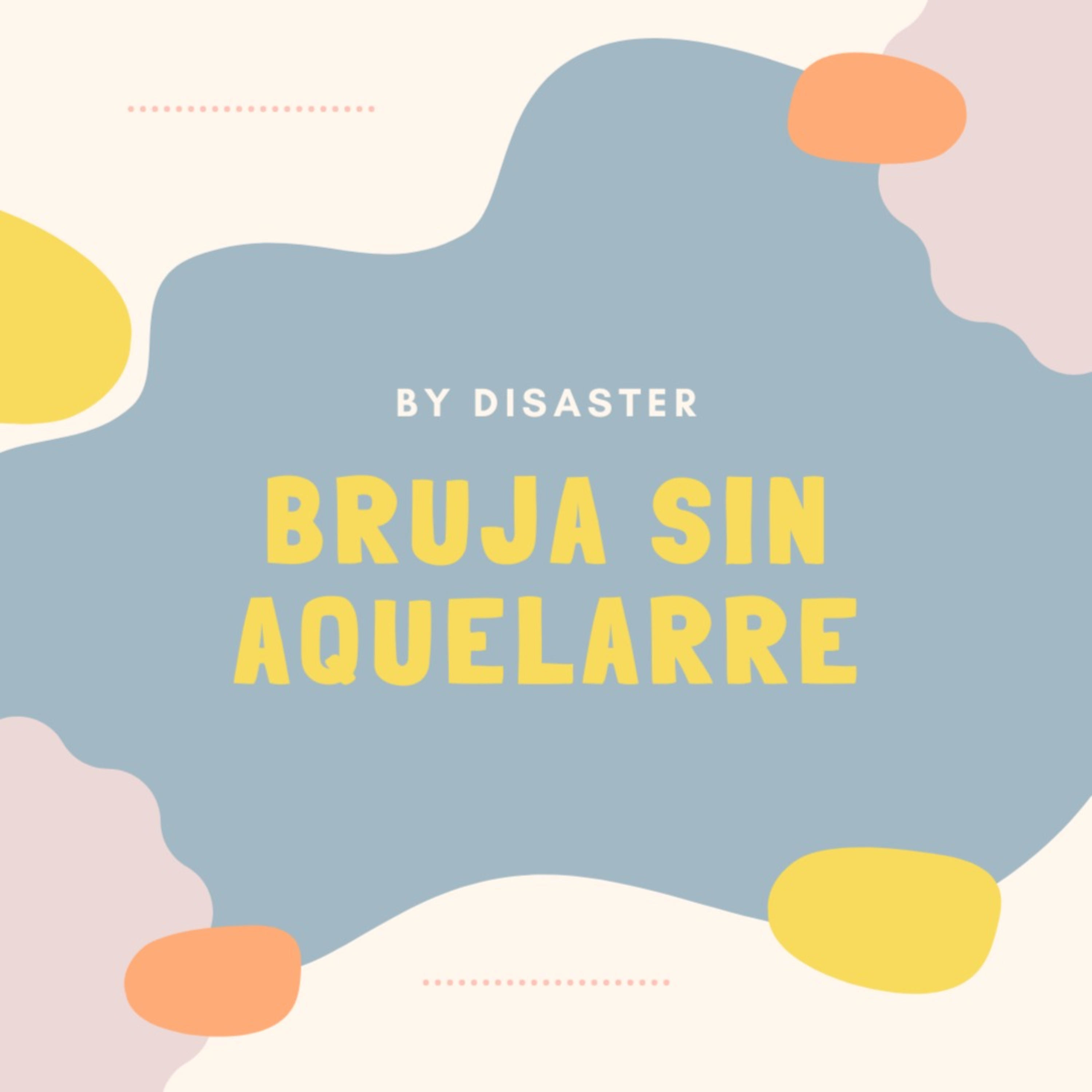 BRUJA SIN AQUELARRE podcast artwork